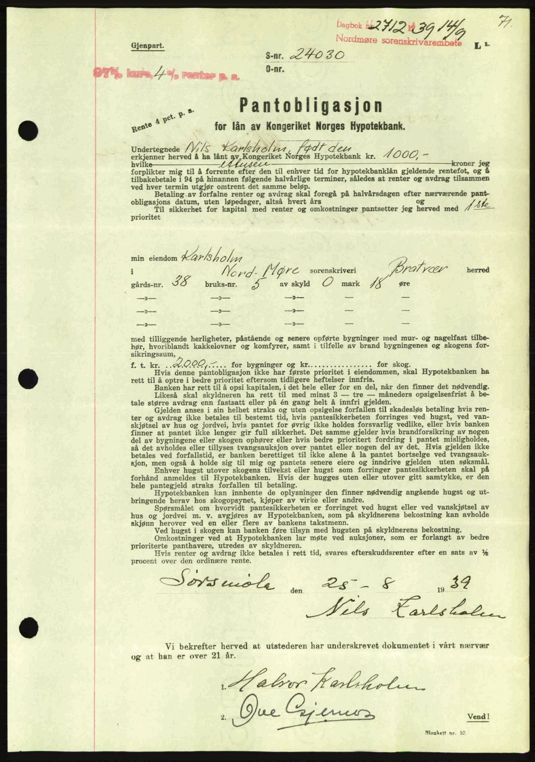 Nordmøre sorenskriveri, AV/SAT-A-4132/1/2/2Ca: Mortgage book no. B86, 1939-1940, Diary no: : 2712/1939