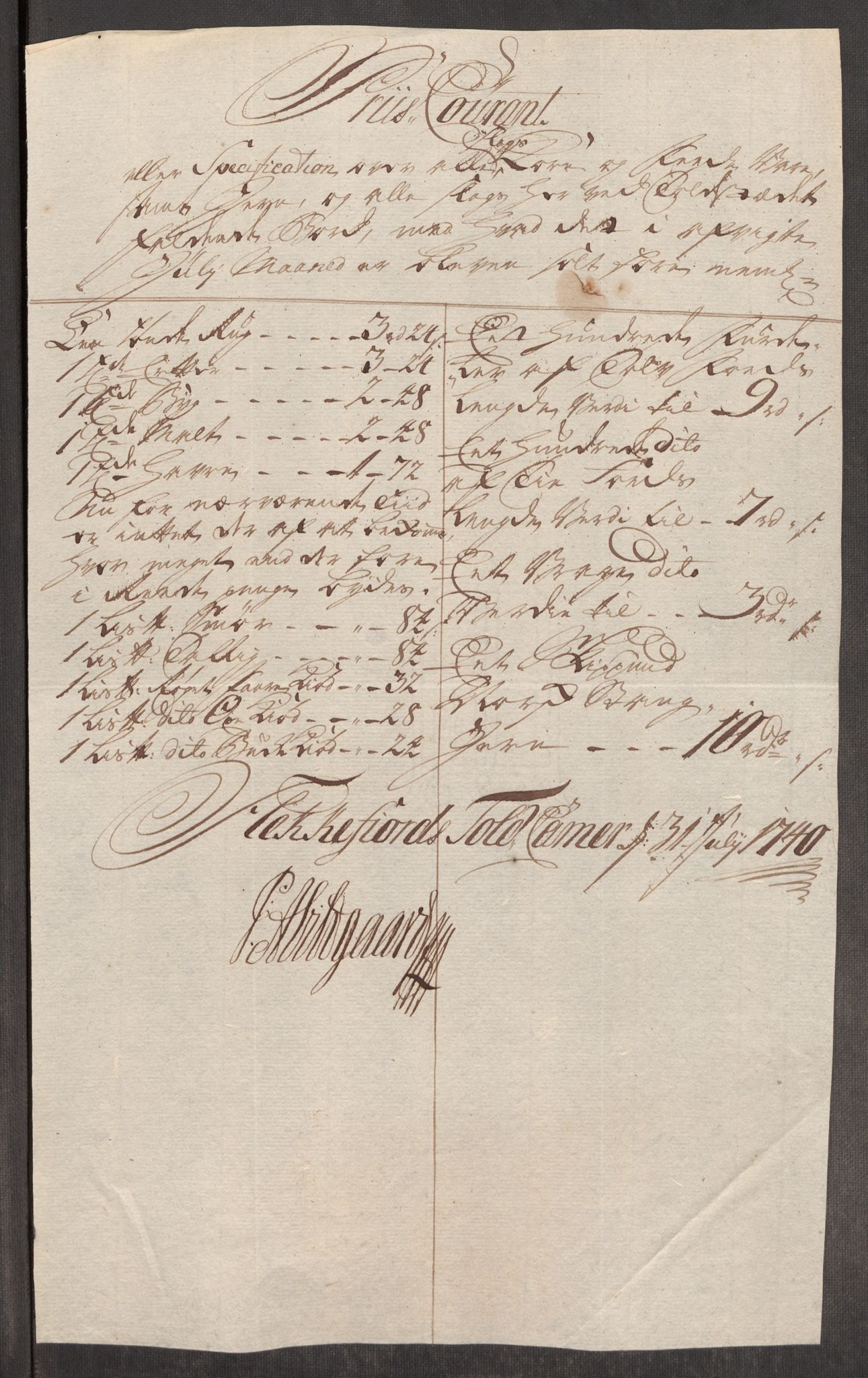 Rentekammeret inntil 1814, Realistisk ordnet avdeling, AV/RA-EA-4070/Oe/L0002: [Ø1]: Priskuranter, 1740-1744, p. 182