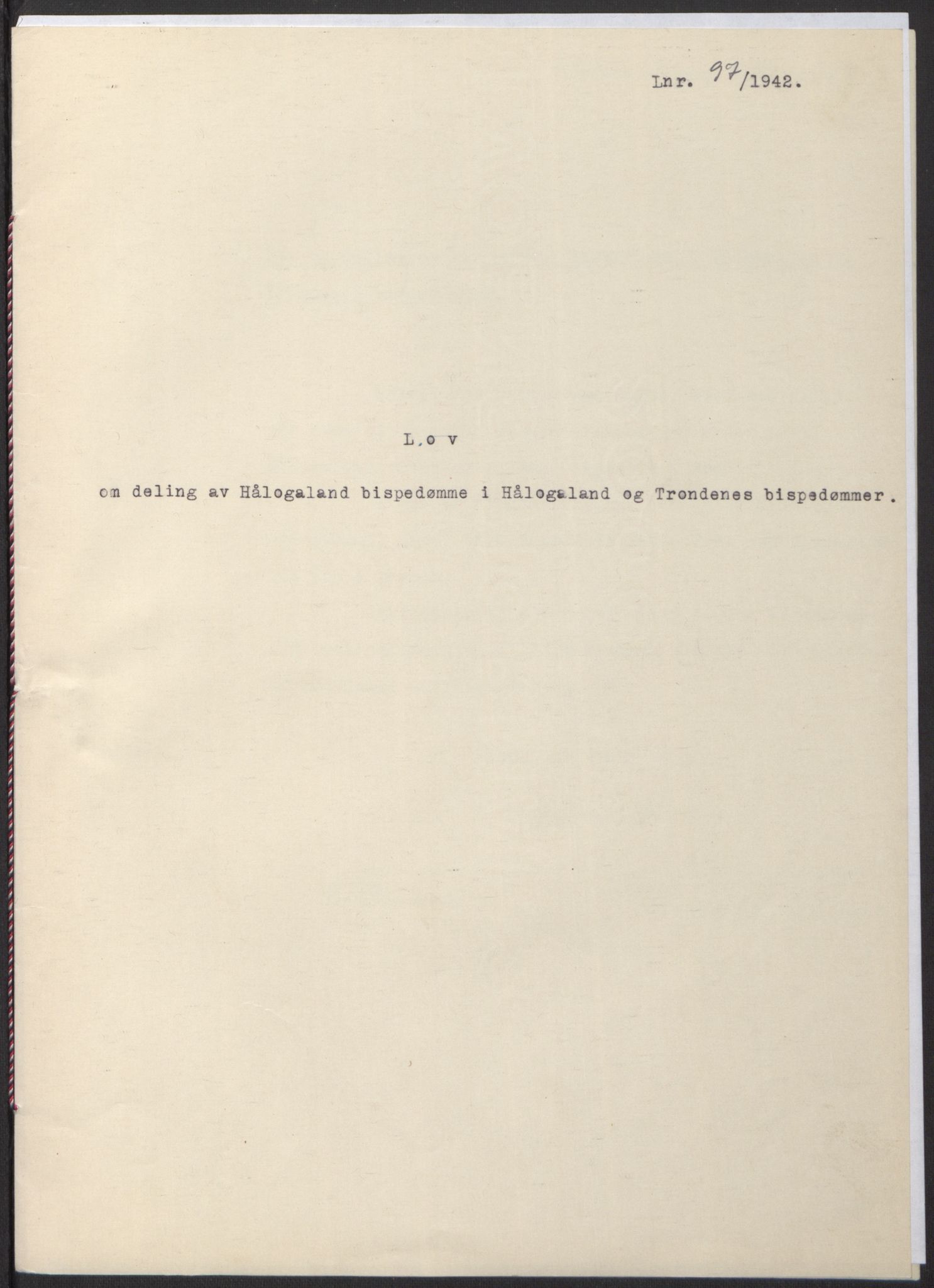 NS-administrasjonen 1940-1945 (Statsrådsekretariatet, de kommisariske statsråder mm), RA/S-4279/D/Db/L0097: Lover I, 1942, p. 298