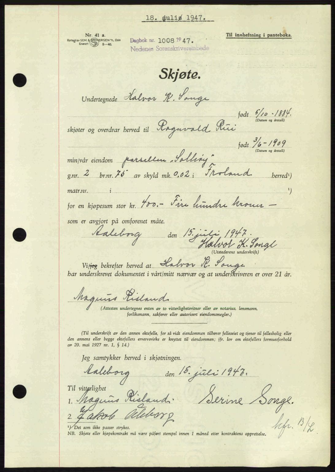 Nedenes sorenskriveri, SAK/1221-0006/G/Gb/Gba/L0057: Mortgage book no. A9, 1947-1947, Diary no: : 1008/1947