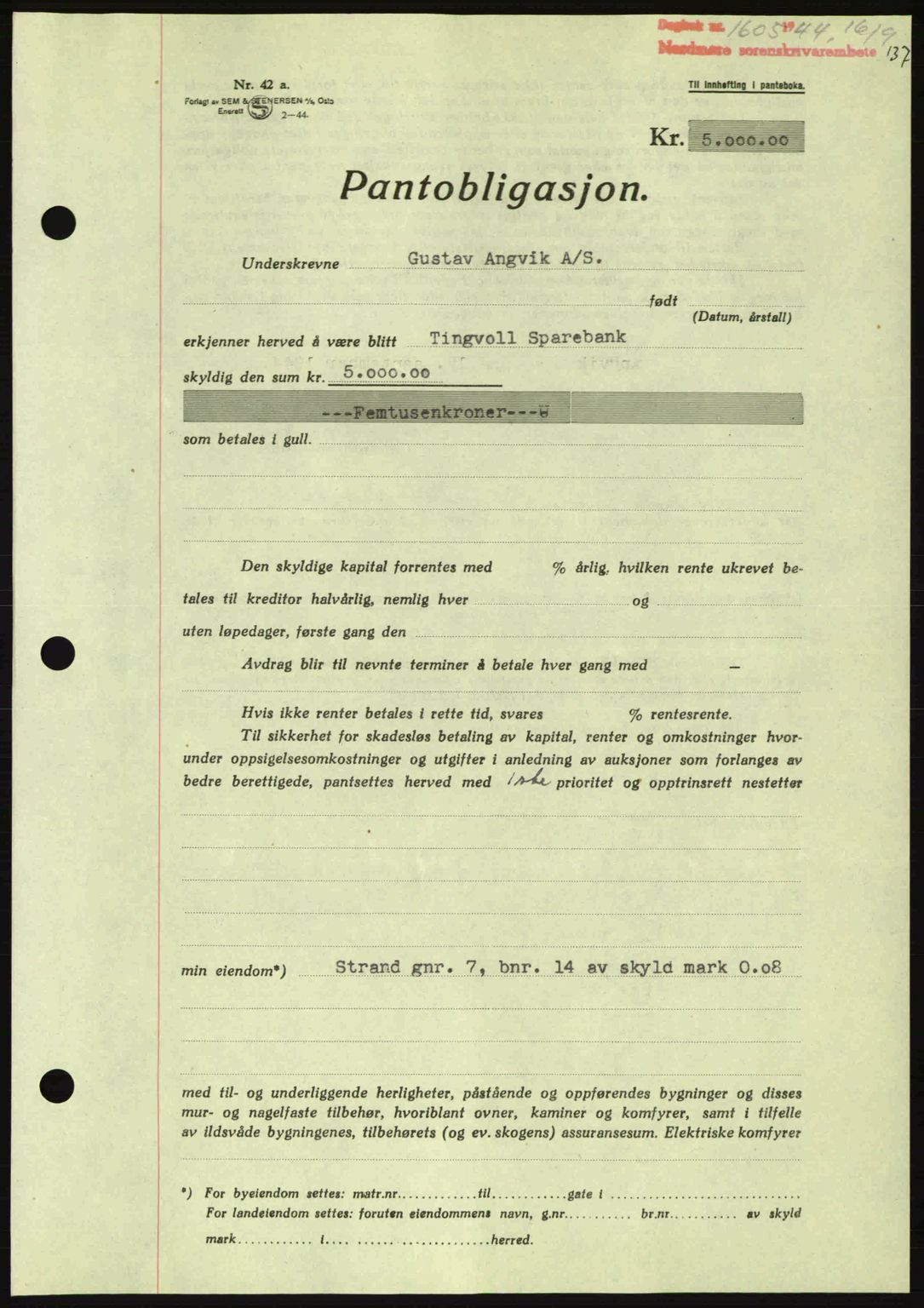 Nordmøre sorenskriveri, AV/SAT-A-4132/1/2/2Ca: Mortgage book no. B92, 1944-1945, Diary no: : 1605/1944