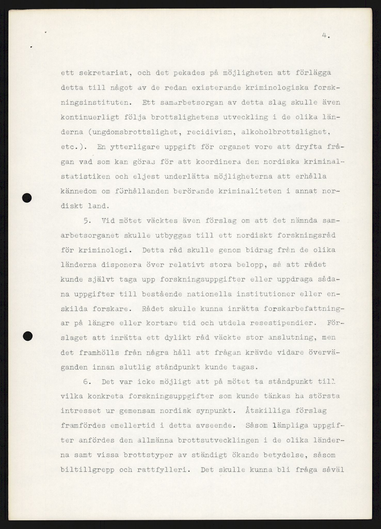 Justisdepartementet, Nordisk samarbeidsråd for kriminologi, RA/S-1164/D/Da/L0001: A Rådets virksomhet, 1961-1974, p. 61