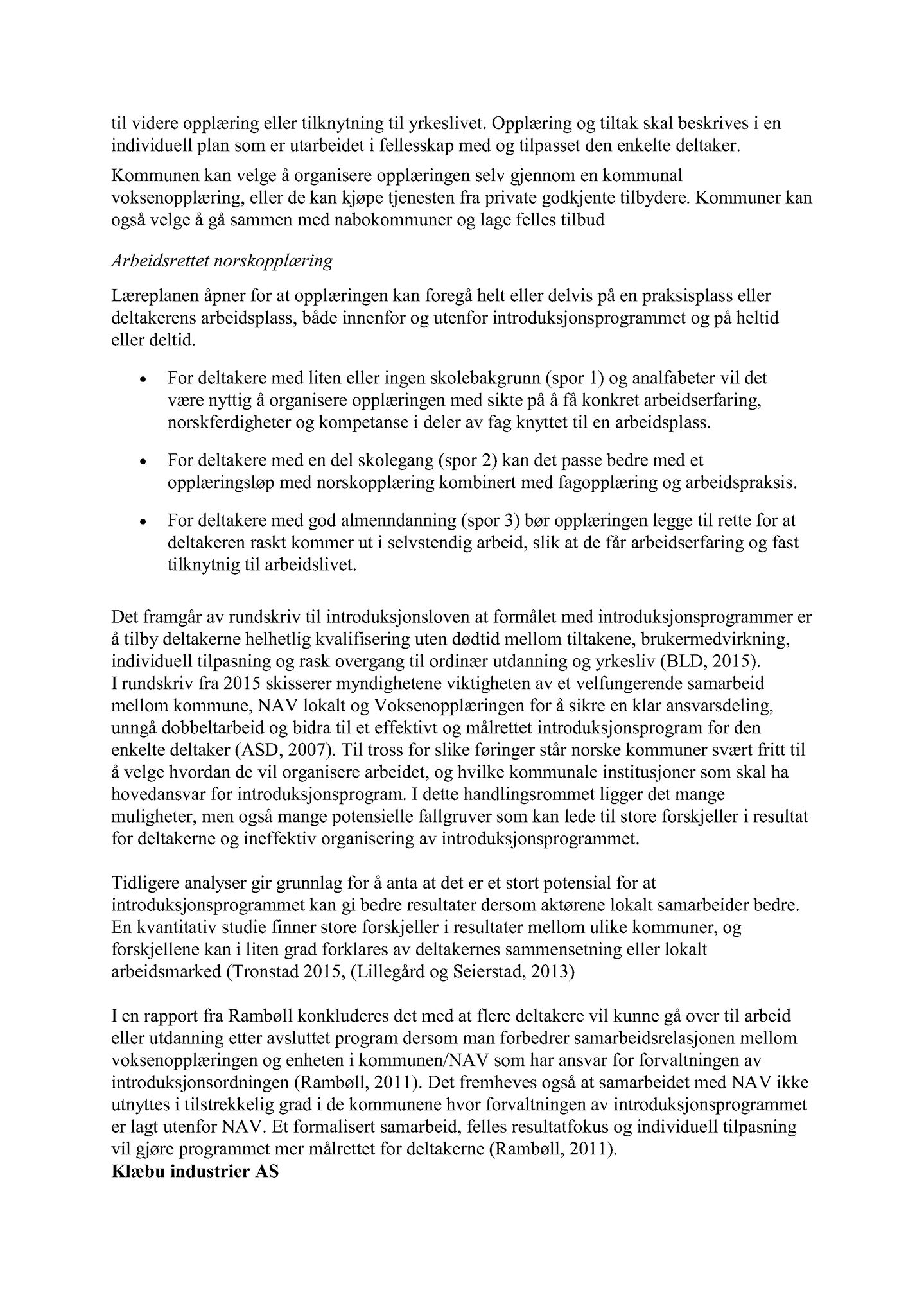 Klæbu Kommune, TRKO/KK/02-FS/L009: Formannsskapet - Møtedokumenter, 2016, p. 1276