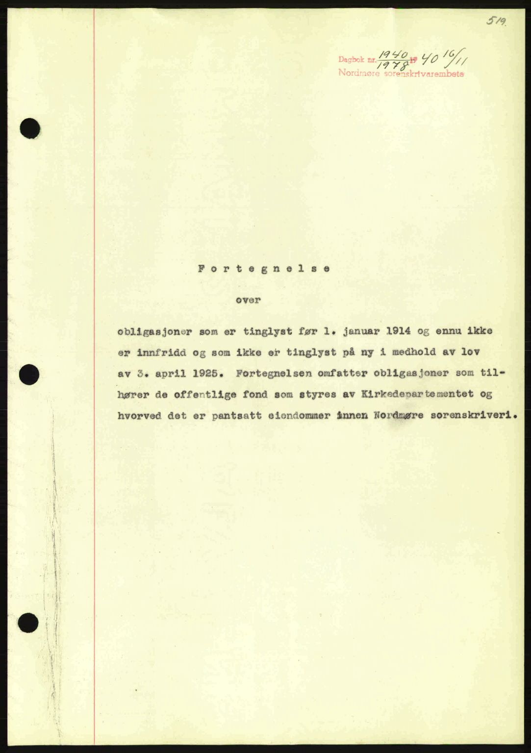 Nordmøre sorenskriveri, AV/SAT-A-4132/1/2/2Ca: Mortgage book no. B87, 1940-1941, Diary no: : 1940/1940