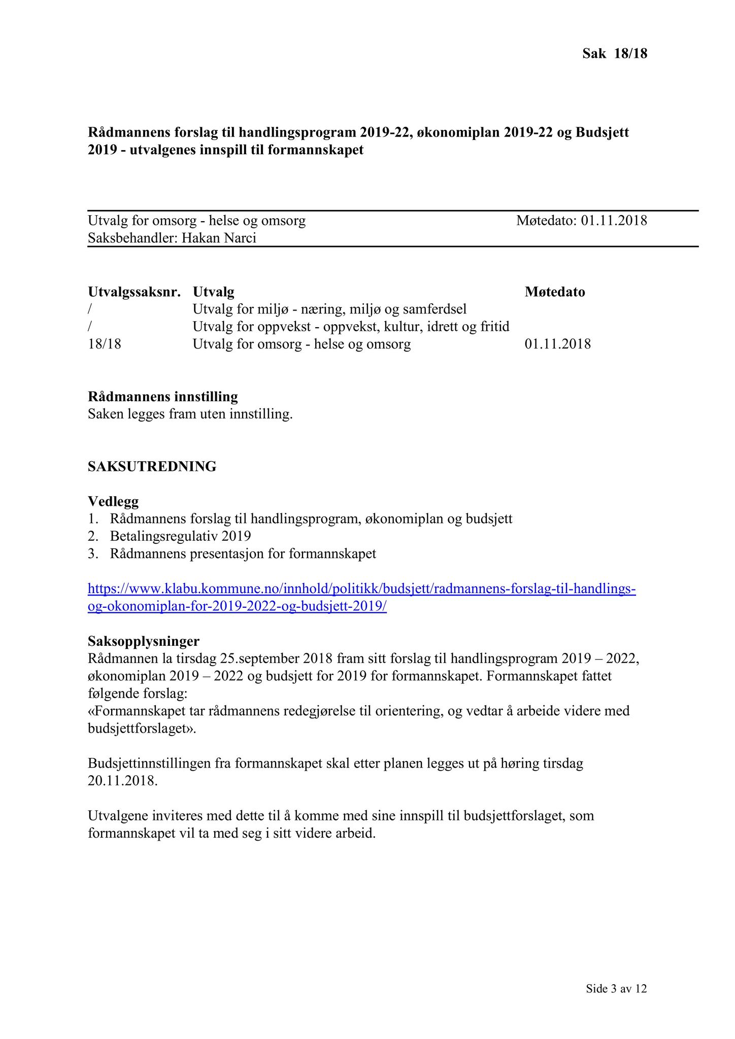 Klæbu Kommune, TRKO/KK/05-UOm/L009: Utvalg for omsorg - Møtedokumenter, 2018, p. 328