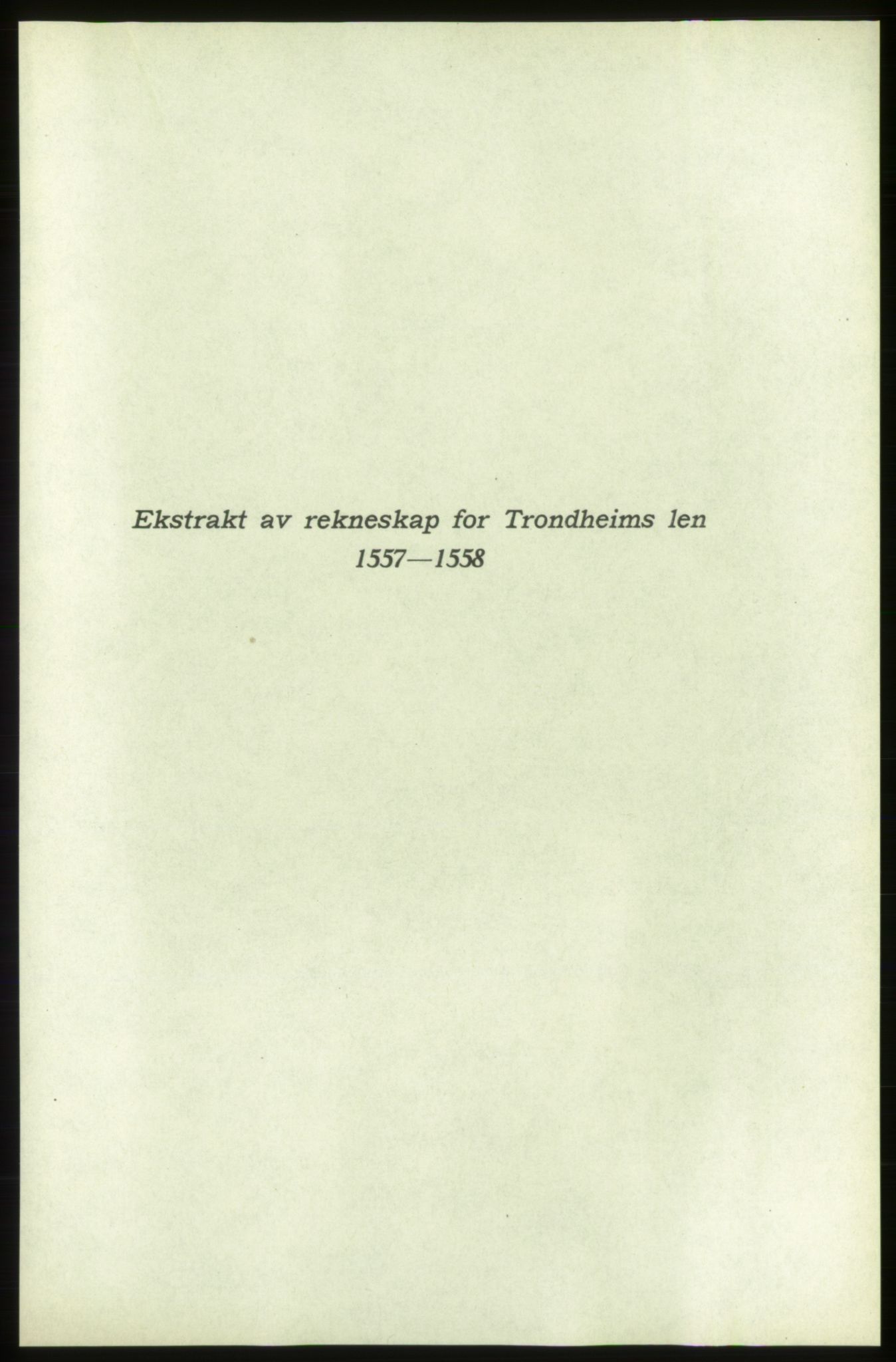 Publikasjoner utgitt av Arkivverket, PUBL/PUBL-001/C/0006: Bind 6: Rekneskapsbøker for Trondheims len 1548-1549 og 1557-1559, 1548-1559, p. 183