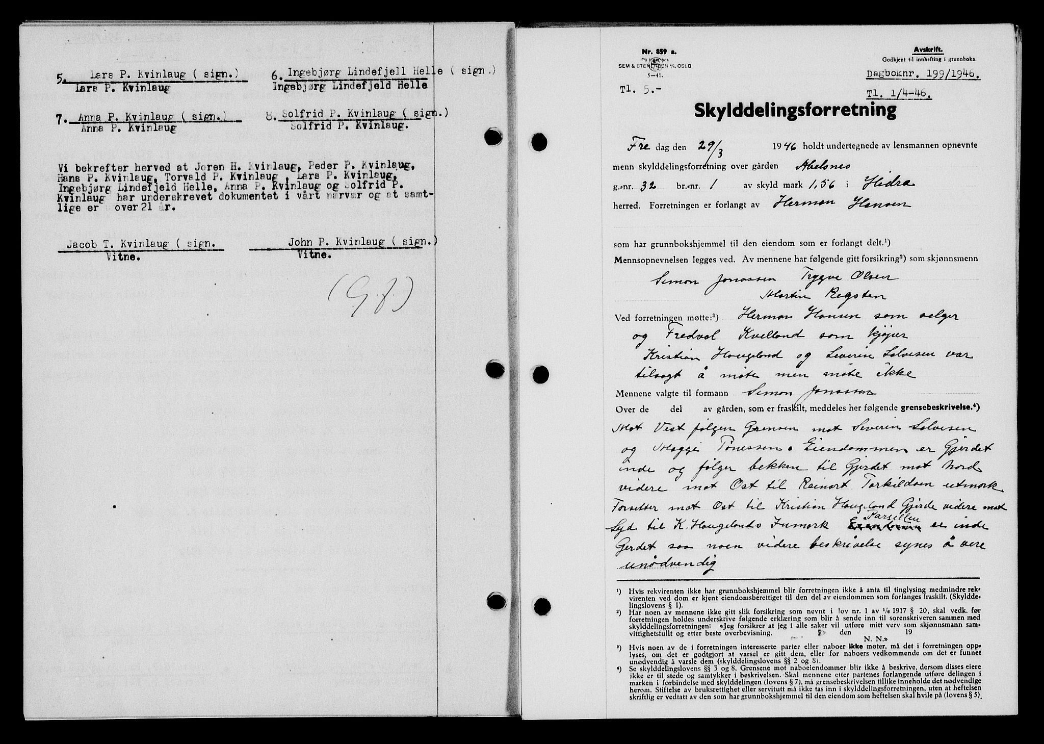 Flekkefjord sorenskriveri, AV/SAK-1221-0001/G/Gb/Gba/L0060: Mortgage book no. A-8, 1945-1946, Diary no: : 199/1946