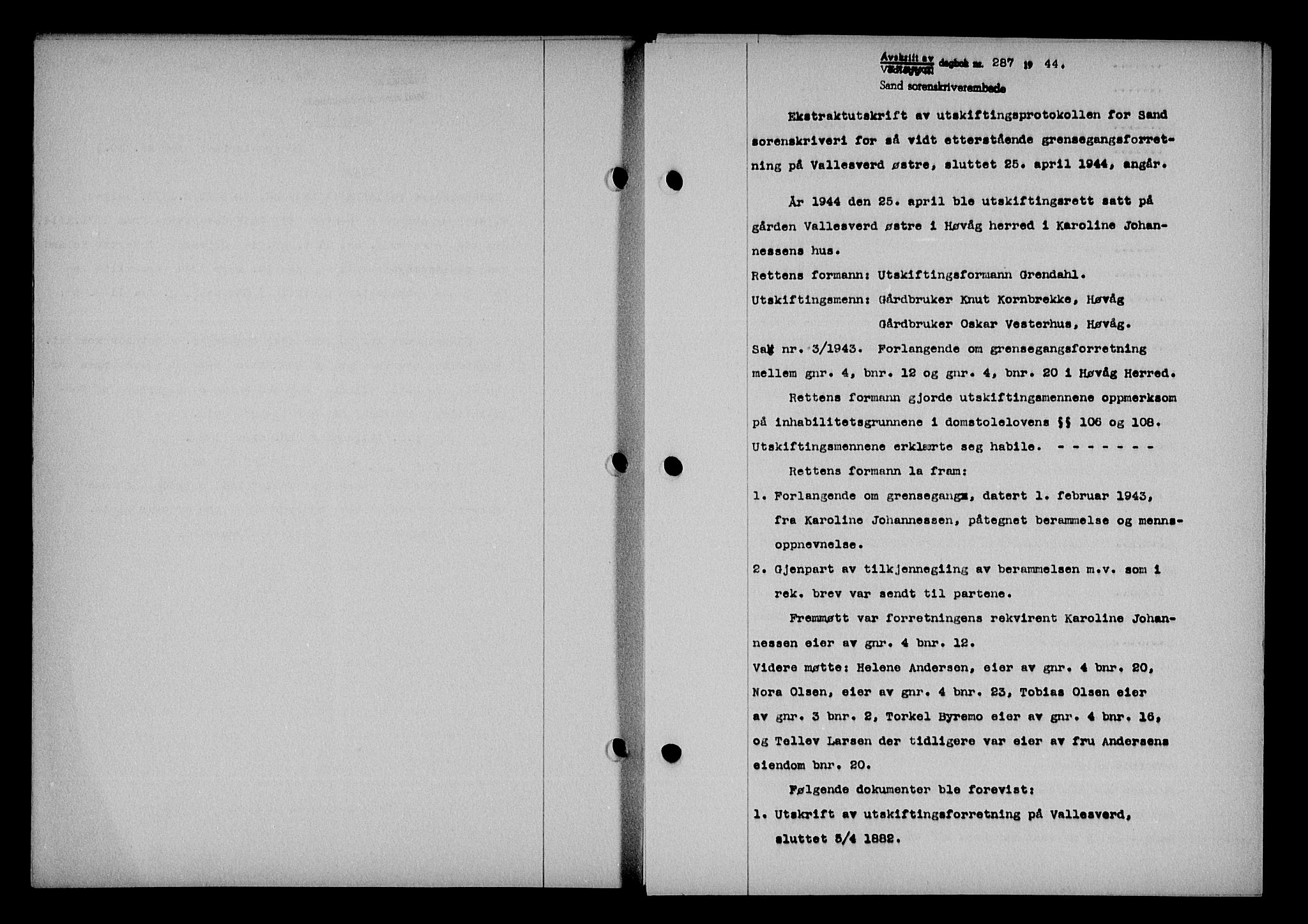 Vestre Nedenes/Sand sorenskriveri, SAK/1221-0010/G/Gb/Gba/L0053: Mortgage book no. A 6, 1944-1945, Diary no: : 287/1944