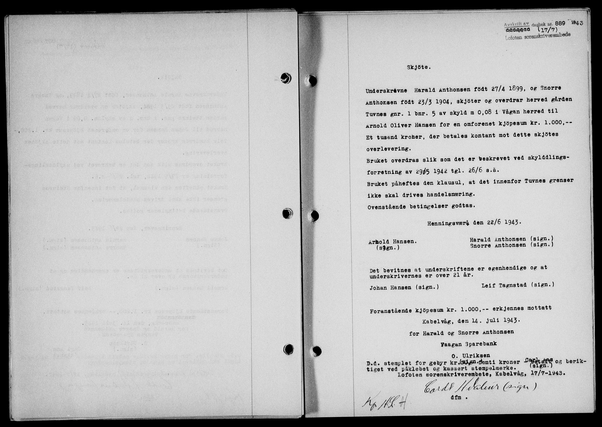 Lofoten sorenskriveri, SAT/A-0017/1/2/2C/L0011a: Mortgage book no. 11a, 1943-1943, Diary no: : 889/1943