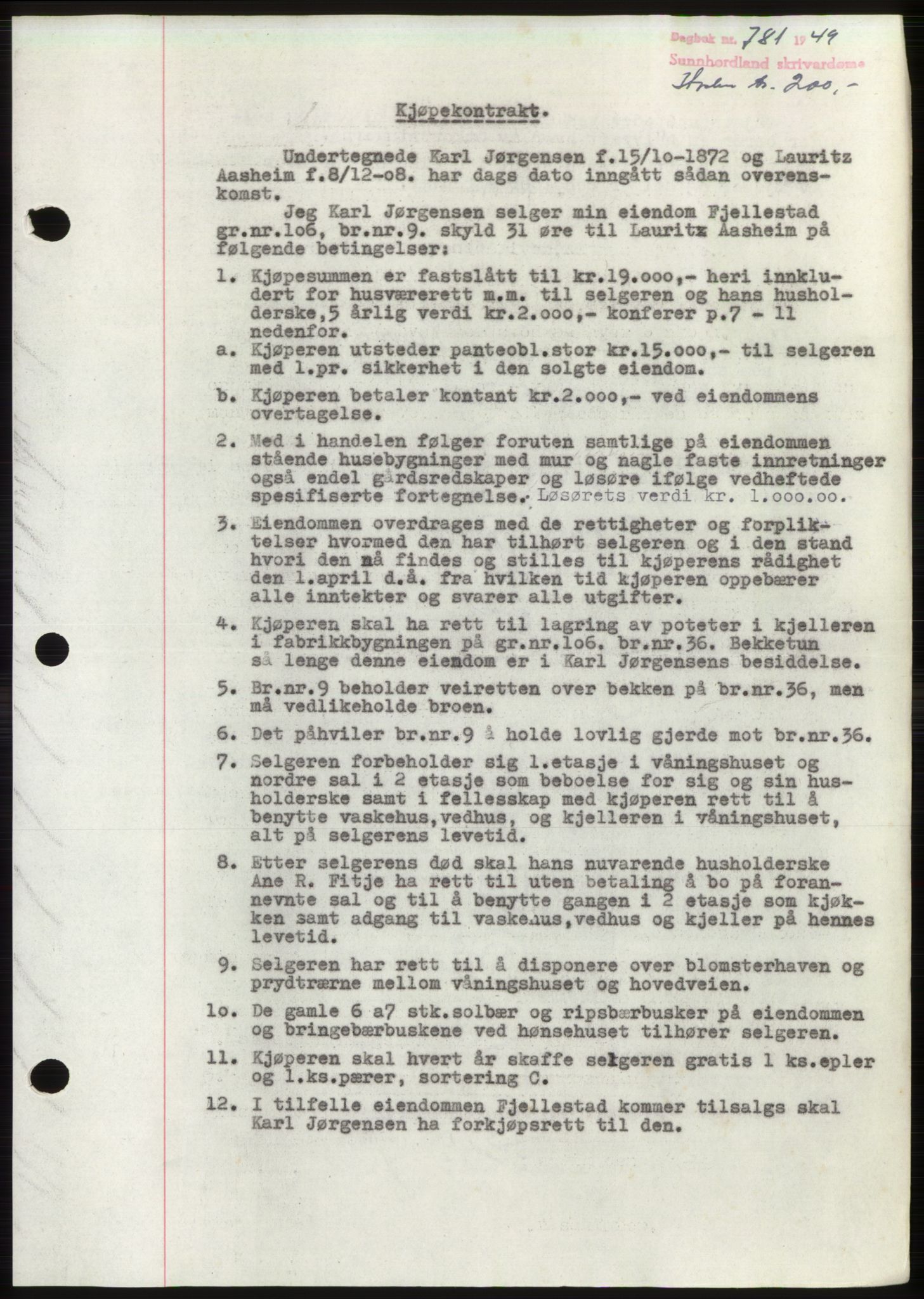 Sunnhordland sorenskrivar, AV/SAB-A-2401: Mortgage book no. B75-79, 1948-1950, Diary no: : 781/1949