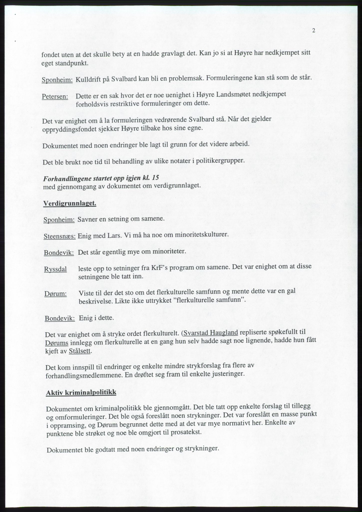 Forhandlingsmøtene 2001 mellom Høyre, Kristelig Folkeparti og Venstre om dannelse av regjering, AV/RA-PA-1395/A/L0001: Forhandlingsprotokoll med vedlegg, 2001, p. 24