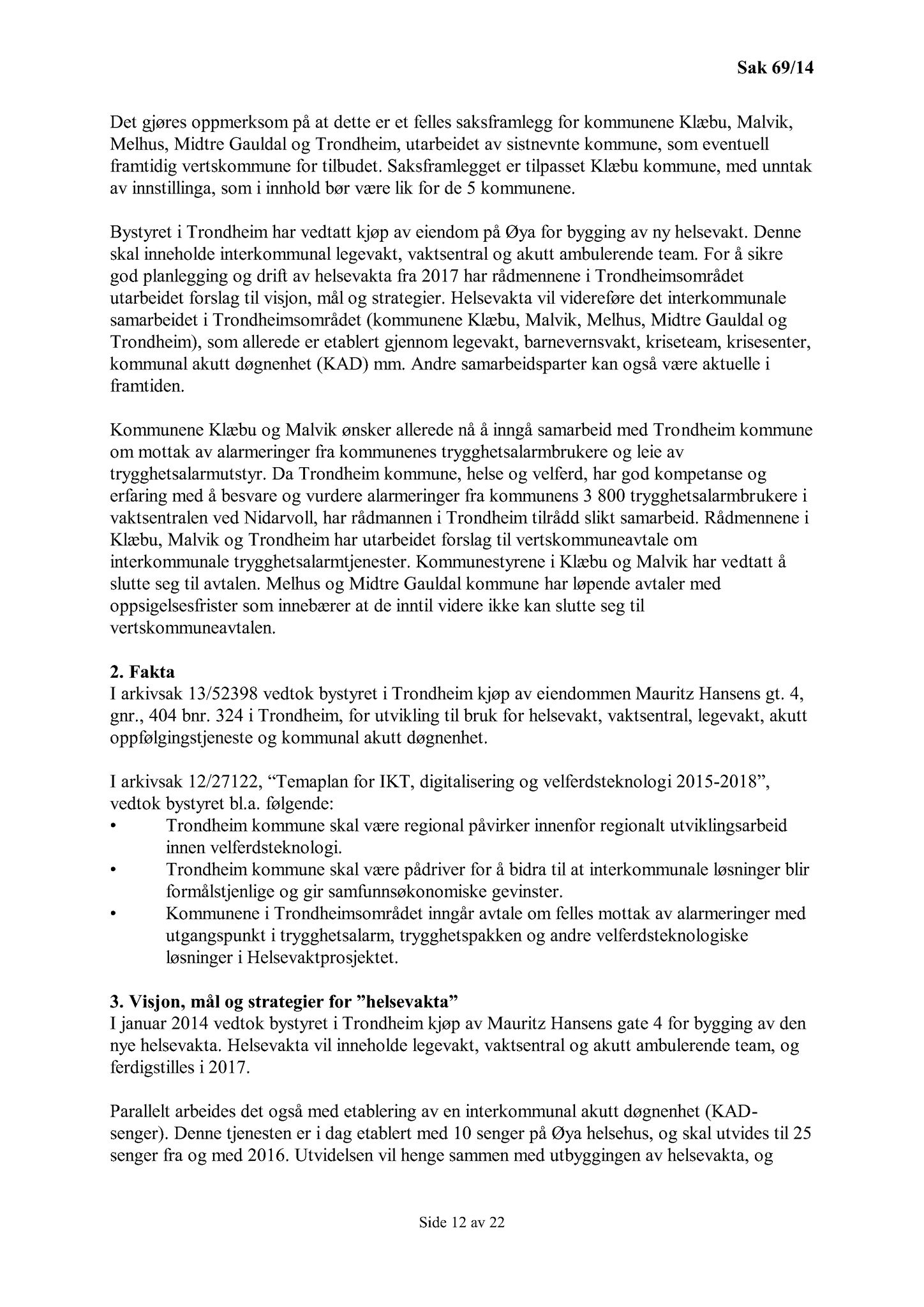 Klæbu Kommune, TRKO/KK/01-KS/L007: Kommunestyret - Møtedokumenter, 2014, p. 1862