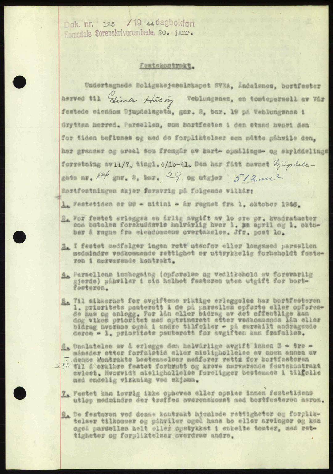 Romsdal sorenskriveri, AV/SAT-A-4149/1/2/2C: Mortgage book no. A15, 1943-1944, Diary no: : 125/1944