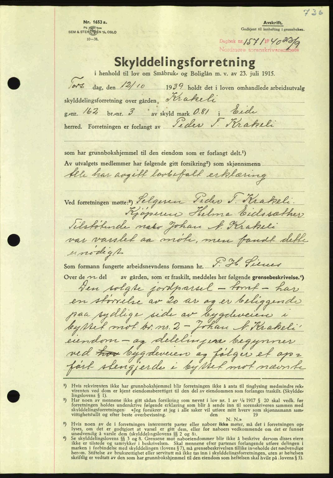 Nordmøre sorenskriveri, AV/SAT-A-4132/1/2/2Ca: Mortgage book no. A88, 1940-1940, Diary no: : 1571/1940