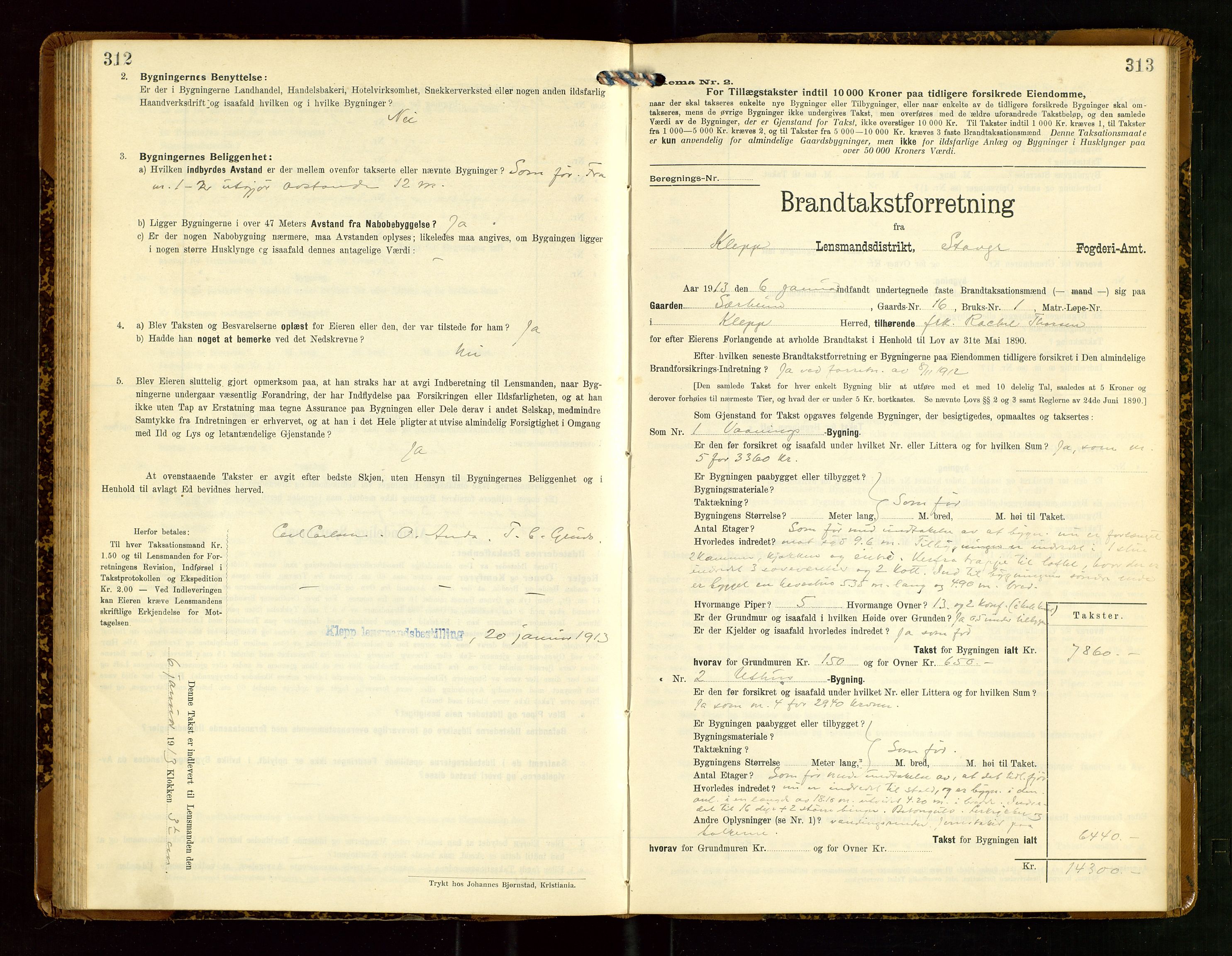 Klepp lensmannskontor, SAST/A-100163/Goc/L0007: "Brandtaxationsprotokol" m/register, 1911-1915, p. 312-313