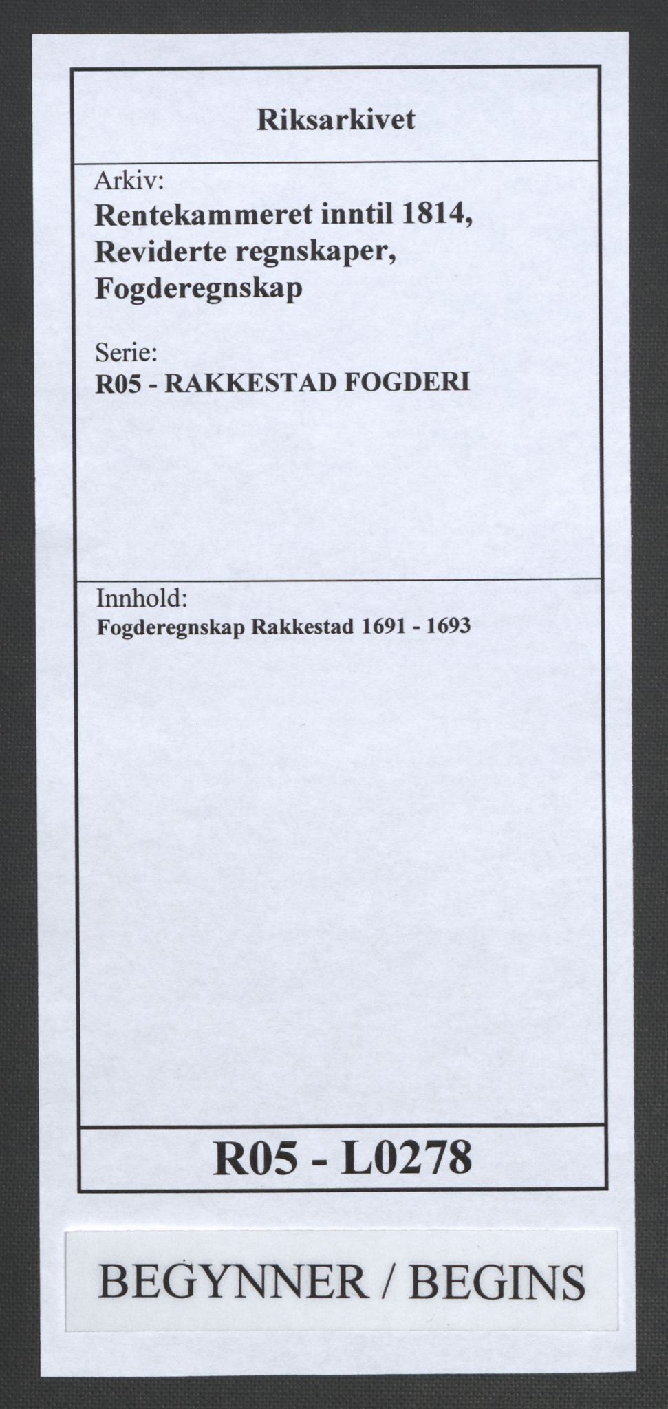 Rentekammeret inntil 1814, Reviderte regnskaper, Fogderegnskap, RA/EA-4092/R05/L0278: Fogderegnskap Rakkestad, 1691-1693, p. 1