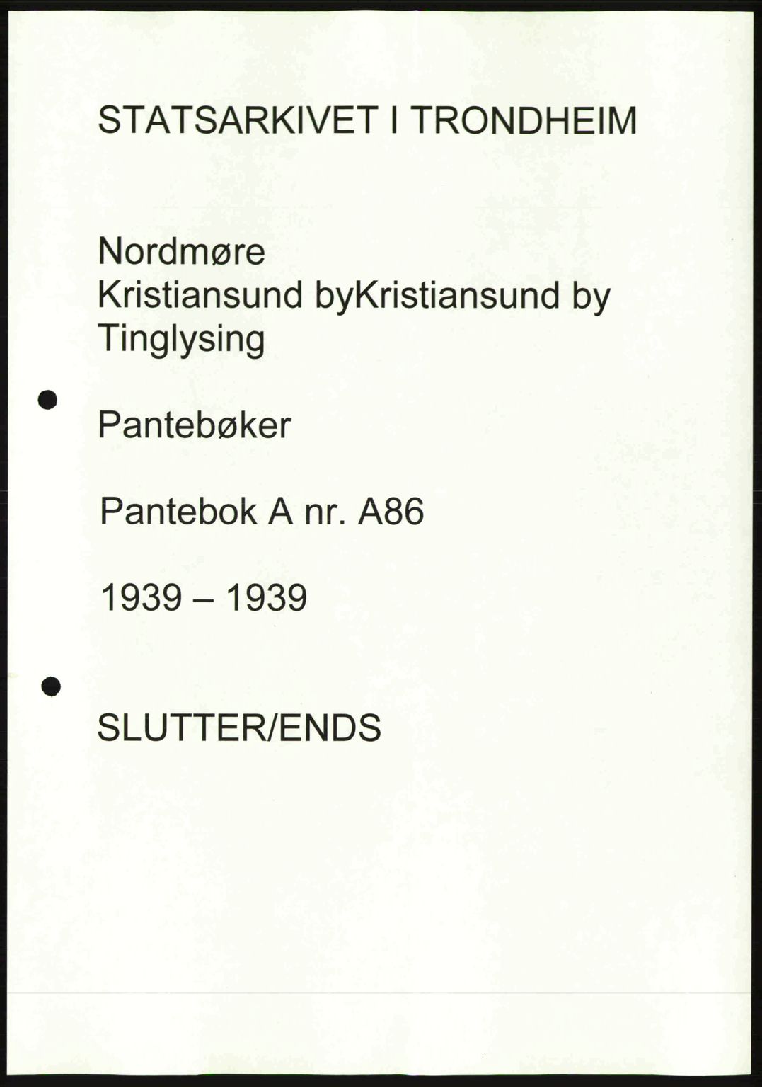 Nordmøre sorenskriveri, AV/SAT-A-4132/1/2/2Ca: Mortgage book no. A86, 1939-1939