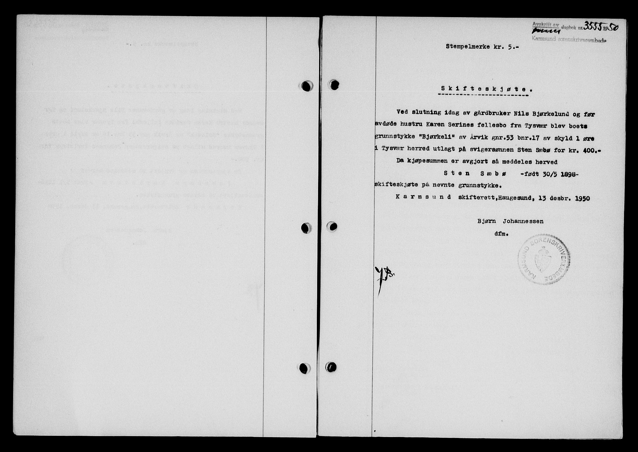 Karmsund sorenskriveri, SAST/A-100311/01/II/IIB/L0101: Mortgage book no. 81A, 1950-1951, Diary no: : 3555/1950