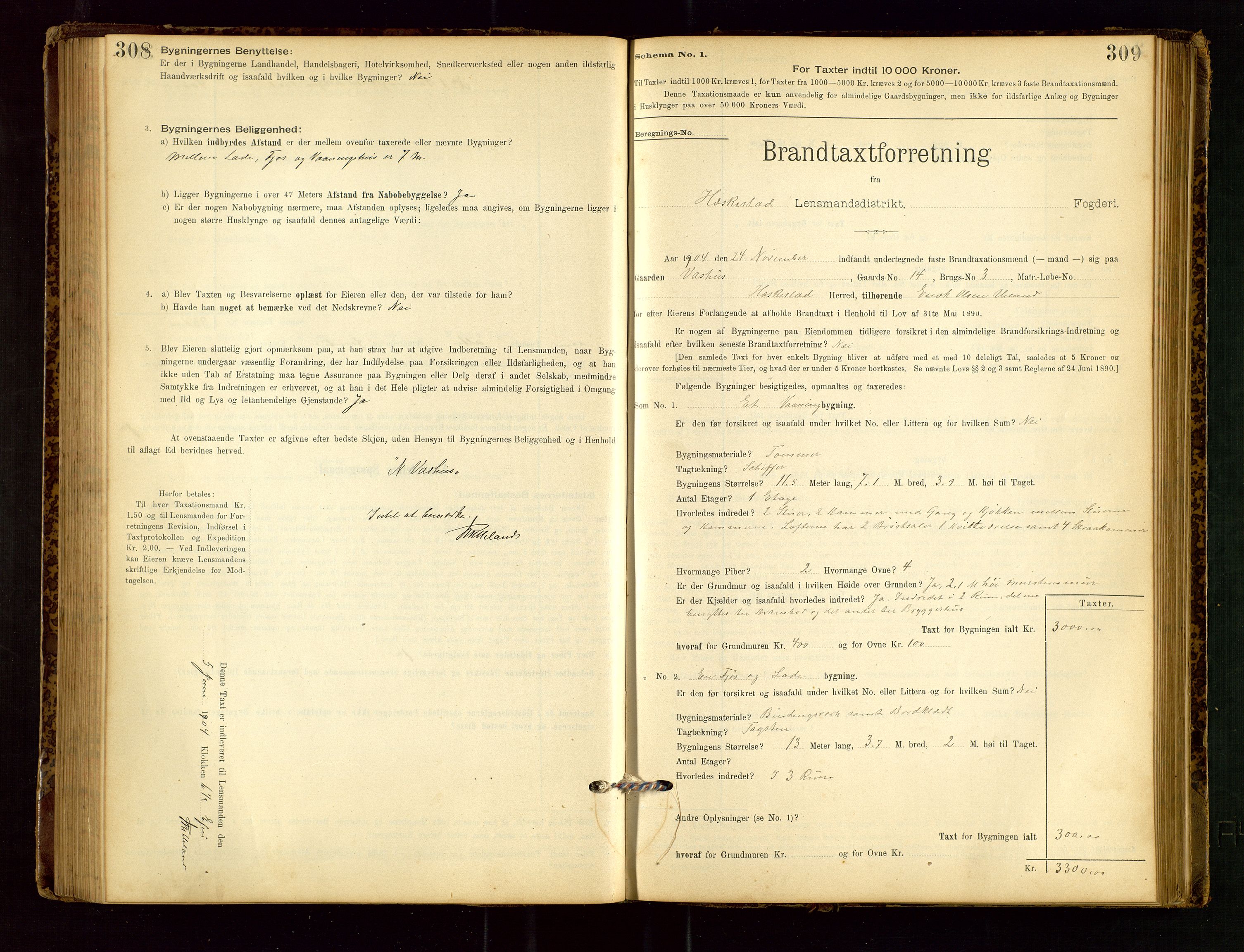 Heskestad lensmannskontor, SAST/A-100304/Gob/L0001: "Brandtaxationsprotokol", 1894-1915, p. 308-309