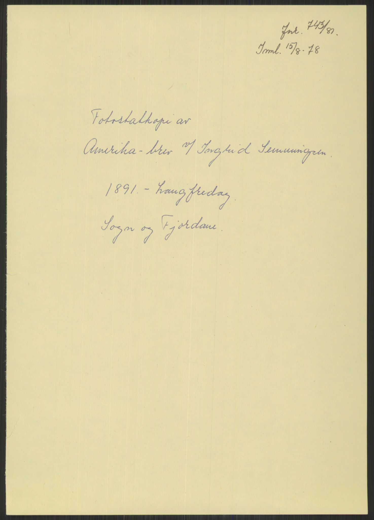 Samlinger til kildeutgivelse, Amerikabrevene, AV/RA-EA-4057/F/L0033: Innlån fra Sogn og Fjordane. Innlån fra Møre og Romsdal, 1838-1914, p. 75