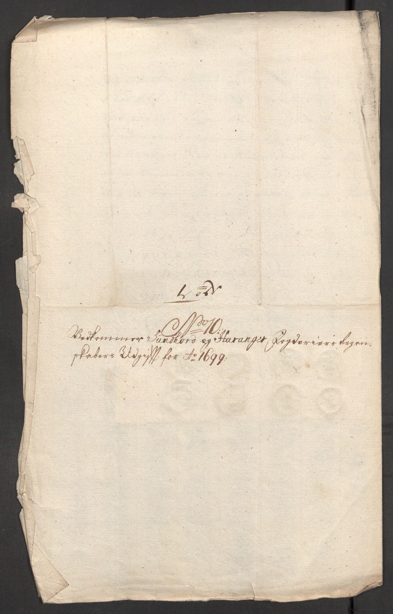 Rentekammeret inntil 1814, Reviderte regnskaper, Fogderegnskap, AV/RA-EA-4092/R48/L2978: Fogderegnskap Sunnhordland og Hardanger, 1699, p. 396