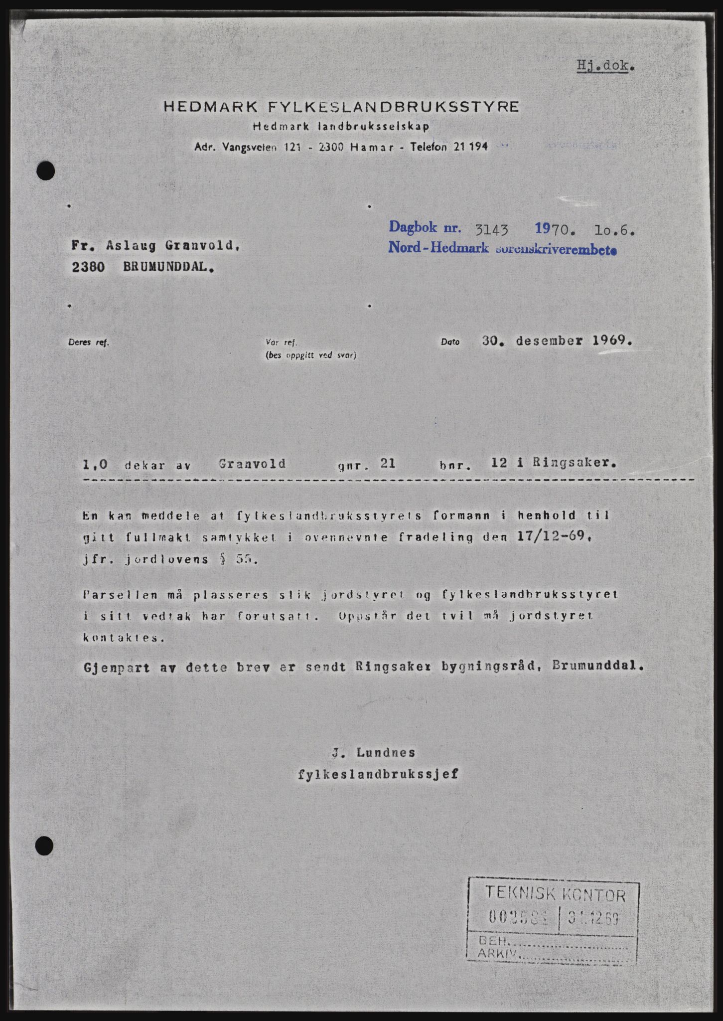 Nord-Hedmark sorenskriveri, SAH/TING-012/H/Hc/L0033: Mortgage book no. 33, 1970-1970, Diary no: : 3143/1970
