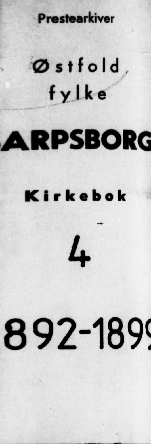 Sarpsborg prestekontor Kirkebøker, SAO/A-2006/F/Fa/L0004: Parish register (official) no. 4, 1892-1899