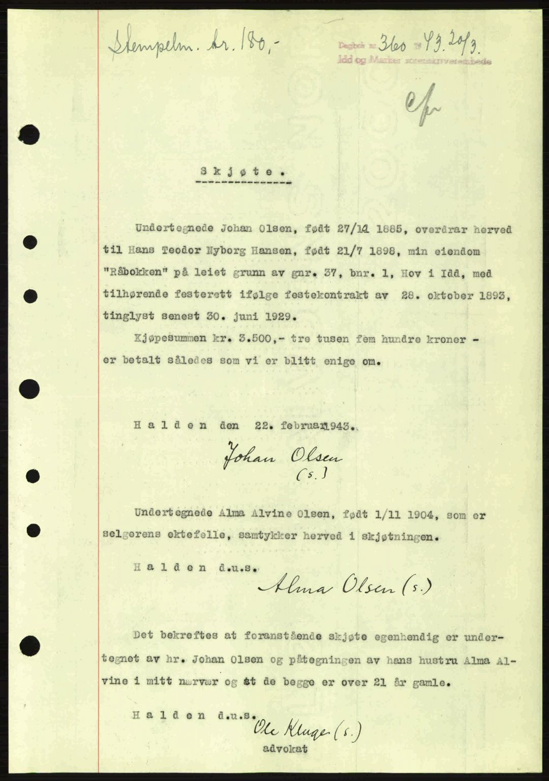 Idd og Marker sorenskriveri, AV/SAO-A-10283/G/Gb/Gbb/L0006: Mortgage book no. A6, 1943-1944, Diary no: : 360/1943