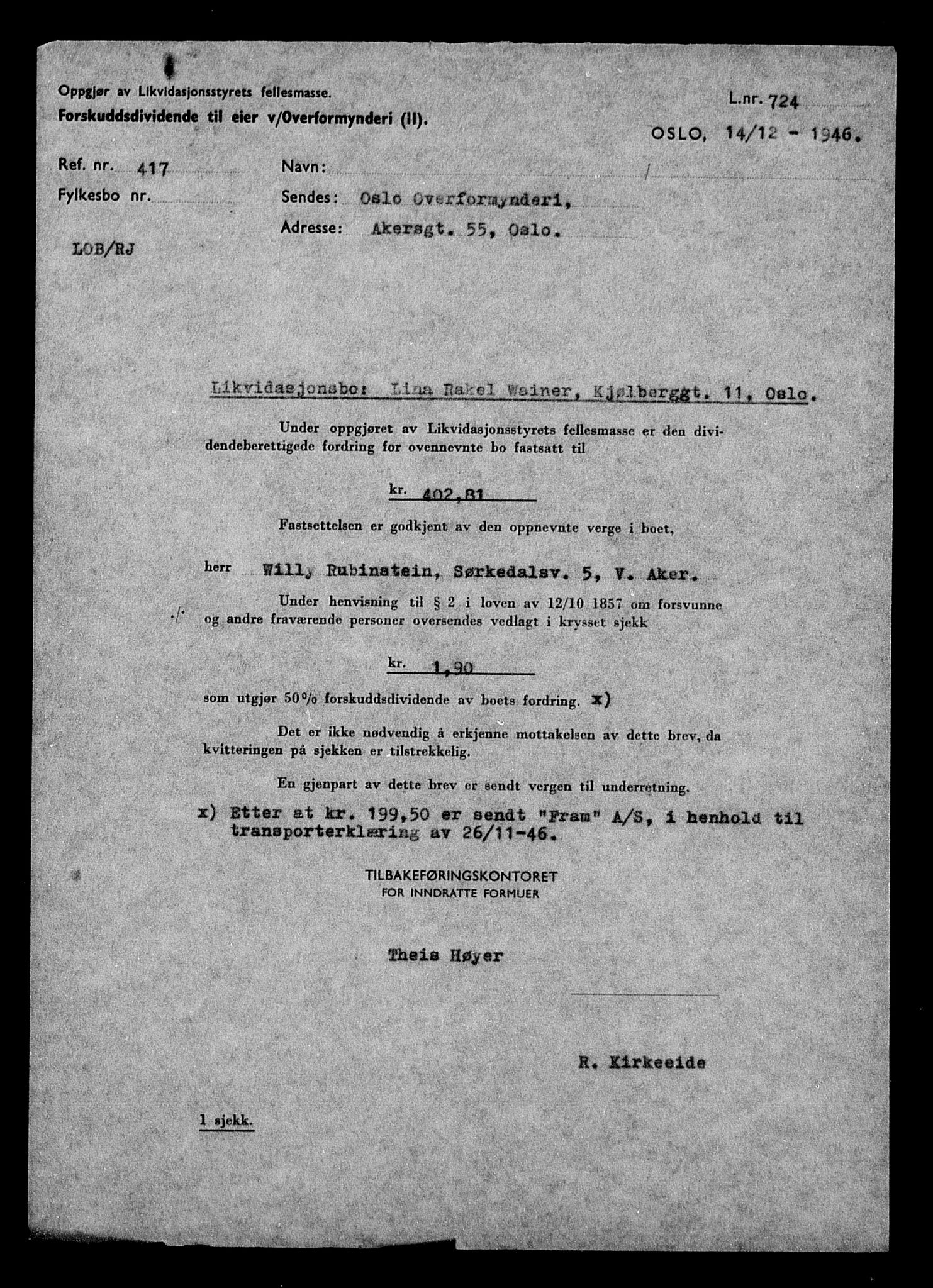 Justisdepartementet, Tilbakeføringskontoret for inndratte formuer, AV/RA-S-1564/H/Hc/Hcc/L0985: --, 1945-1947, p. 239