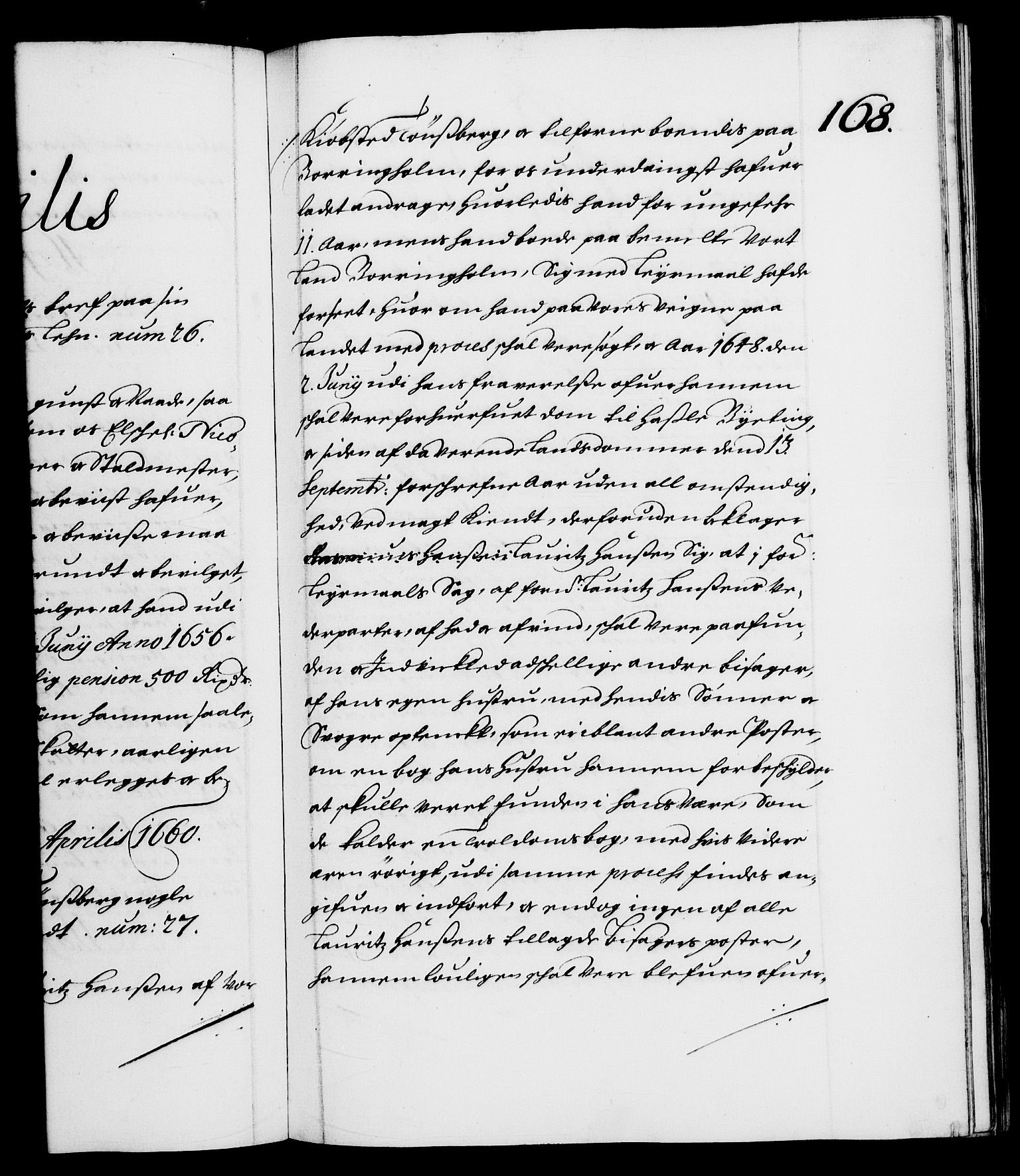 Danske Kanselli 1572-1799, RA/EA-3023/F/Fc/Fca/Fcaa/L0009: Norske registre (mikrofilm), 1657-1660, p. 168a