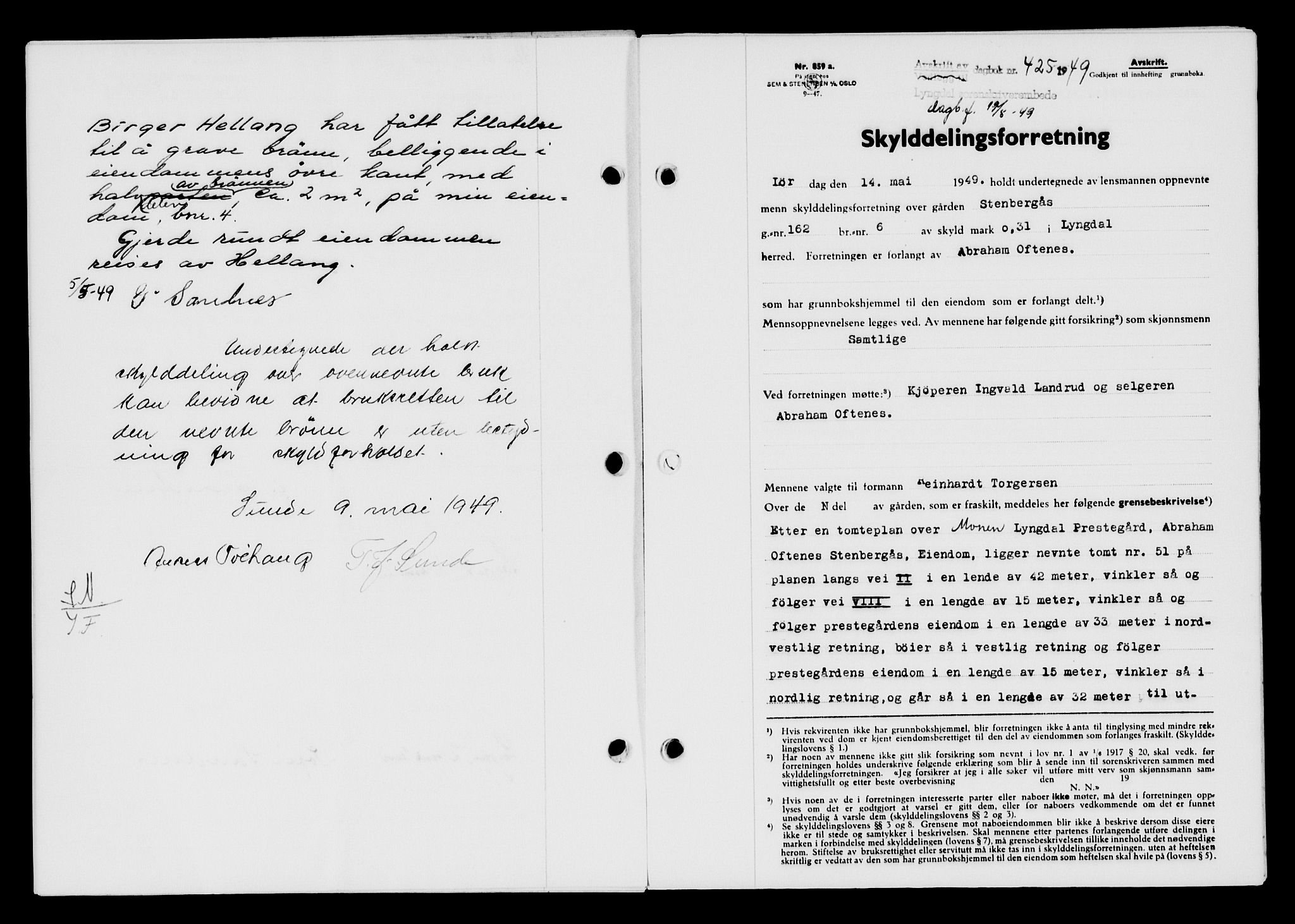 Lyngdal sorenskriveri, AV/SAK-1221-0004/G/Gb/L0663: Mortgage book no. A IX, 1948-1949, Diary no: : 425/1949