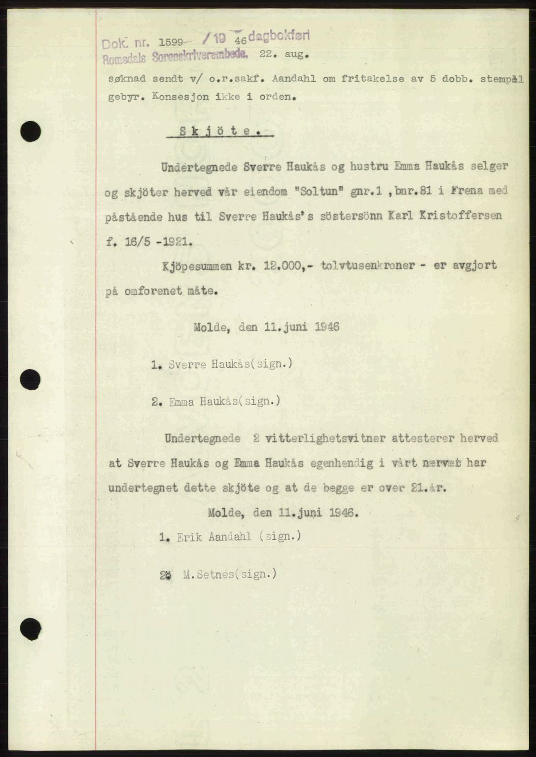 Romsdal sorenskriveri, AV/SAT-A-4149/1/2/2C: Mortgage book no. A20, 1946-1946, Diary no: : 1599/1946