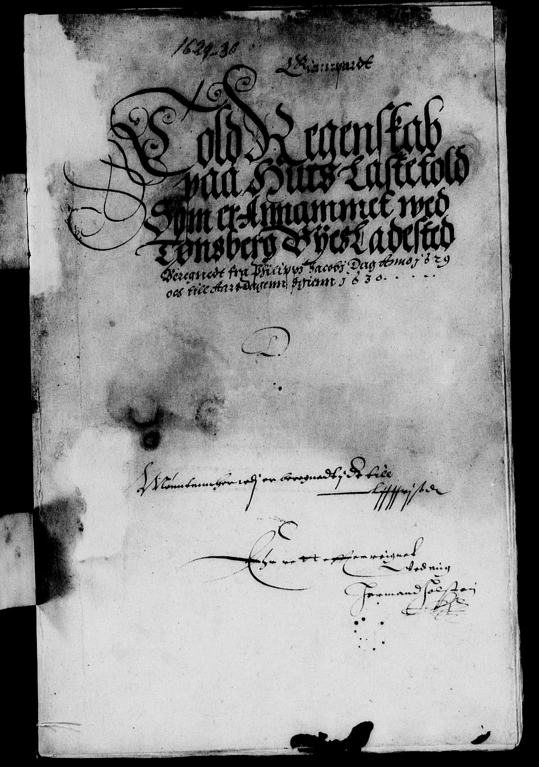 Rentekammeret inntil 1814, Reviderte regnskaper, Lensregnskaper, RA/EA-5023/R/Rb/Rbo/L0010: Tønsberg len, 1628-1630