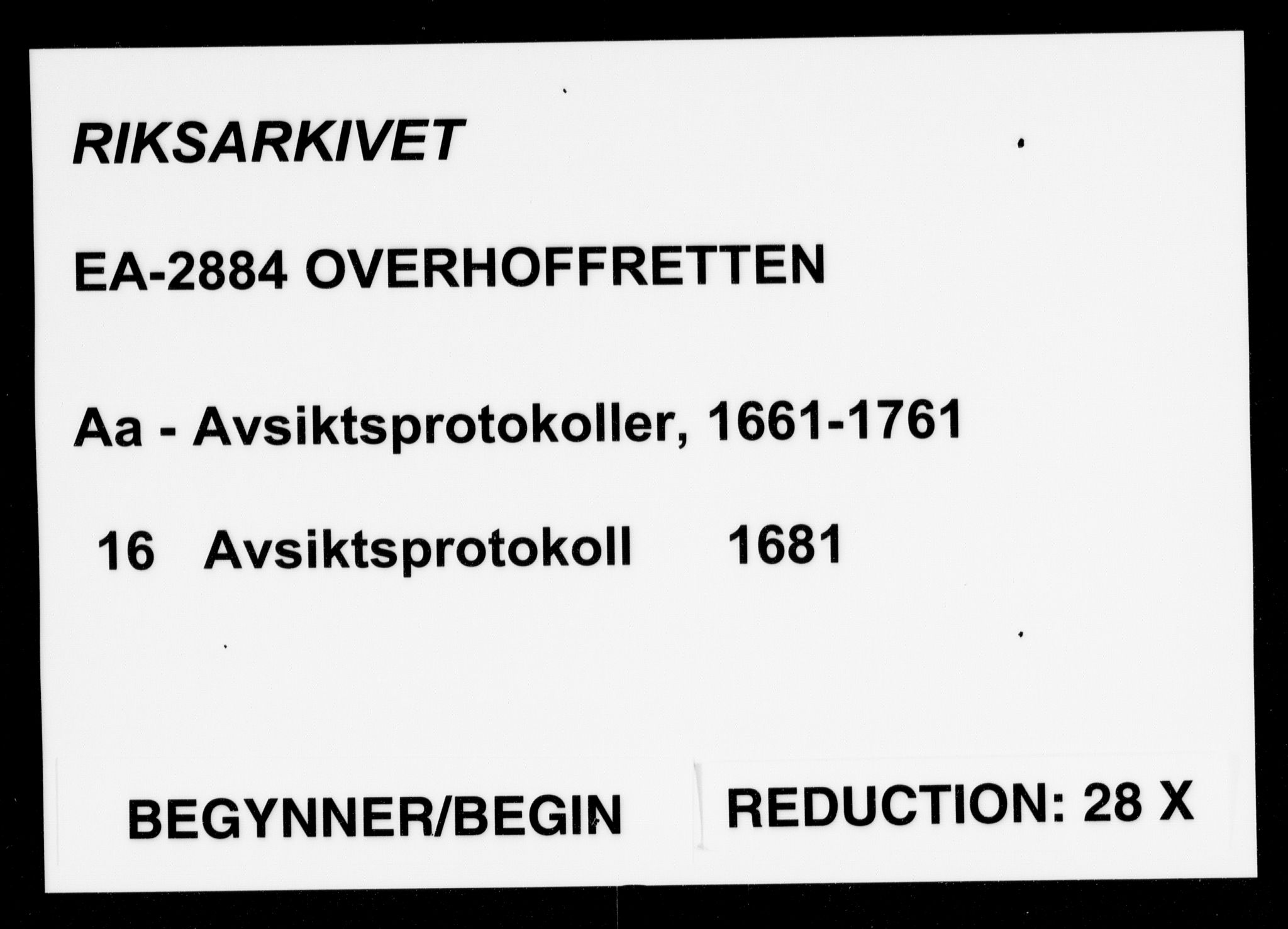 Overhoffretten 1667-1797, AV/RA-EA-2884/Aa/L0016: Avsiktsprotokoll, 1681