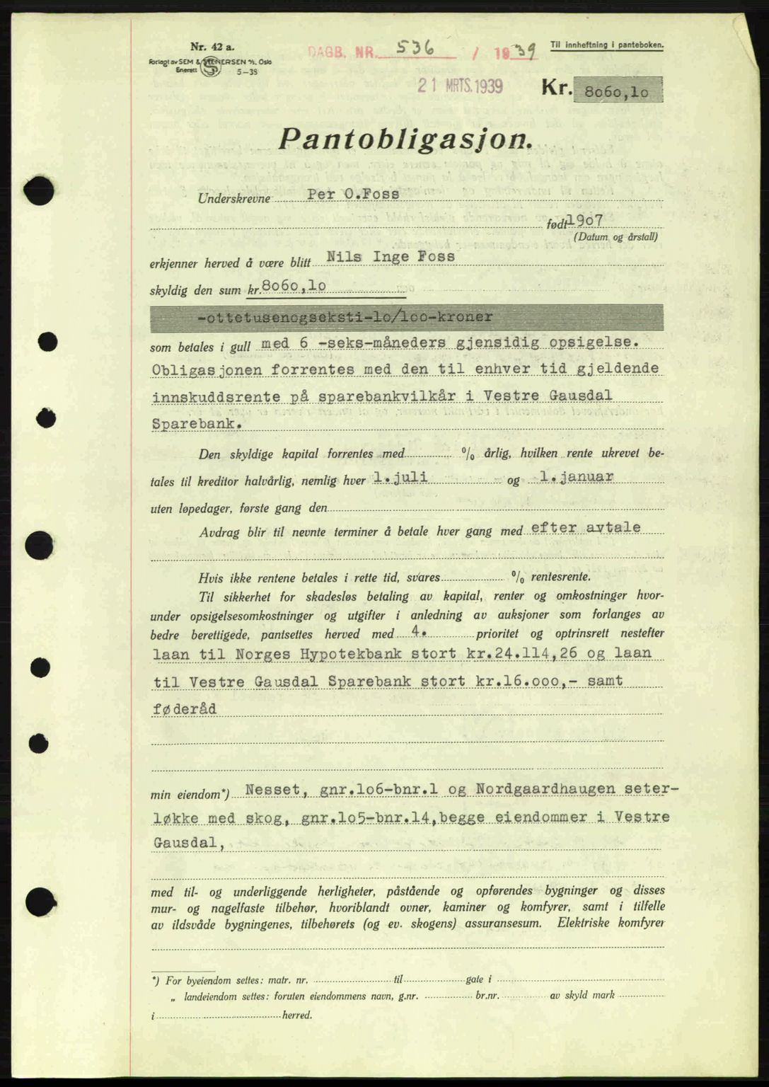 Sør-Gudbrandsdal tingrett, SAH/TING-004/H/Hb/Hbe/L0001: Mortgage book no. B1, 1936-1939, Diary no: : 536/1939