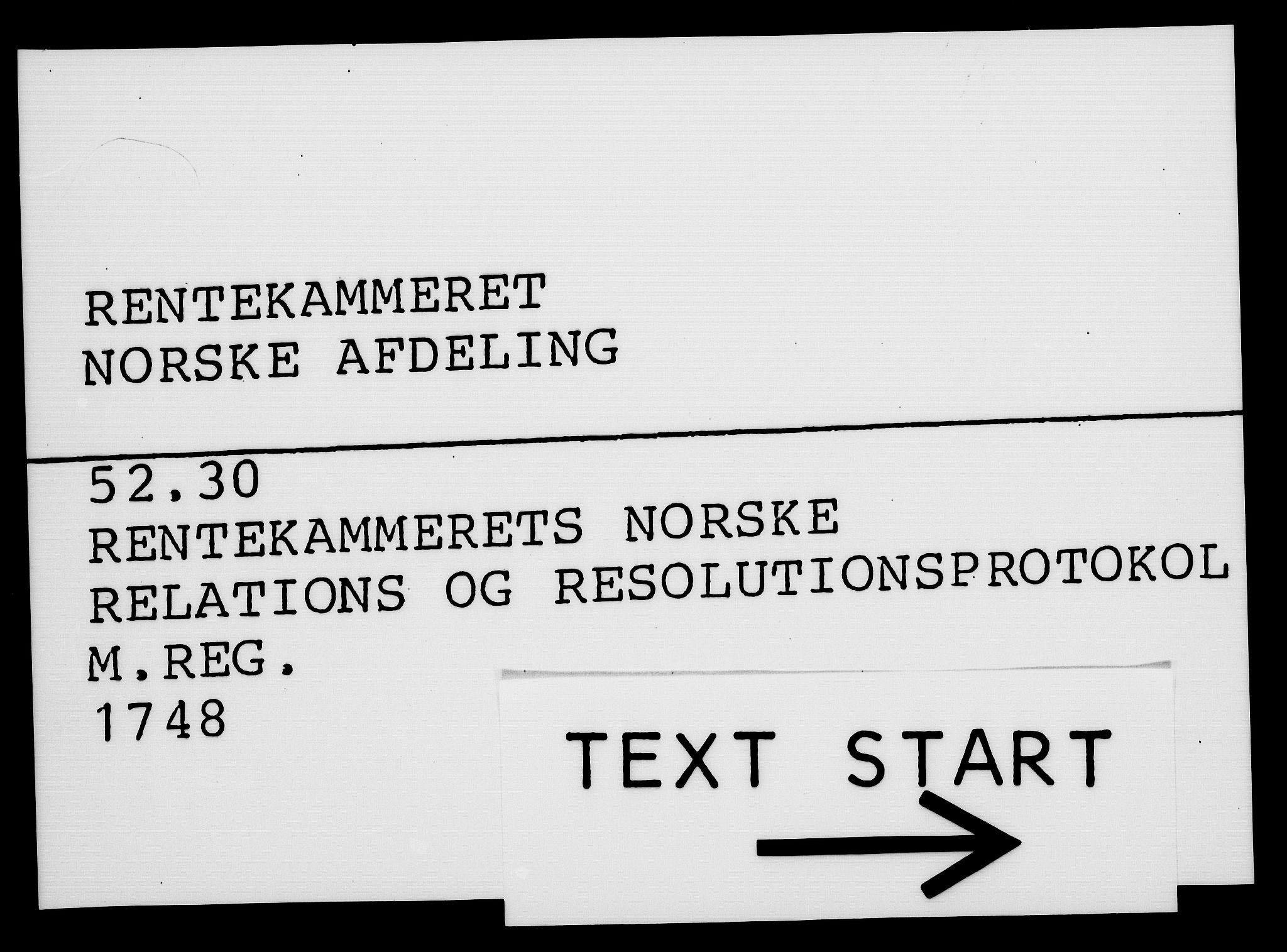 Rentekammeret, Kammerkanselliet, RA/EA-3111/G/Gf/Gfa/L0030: Norsk relasjons- og resolusjonsprotokoll (merket RK 52.30), 1748, p. 1