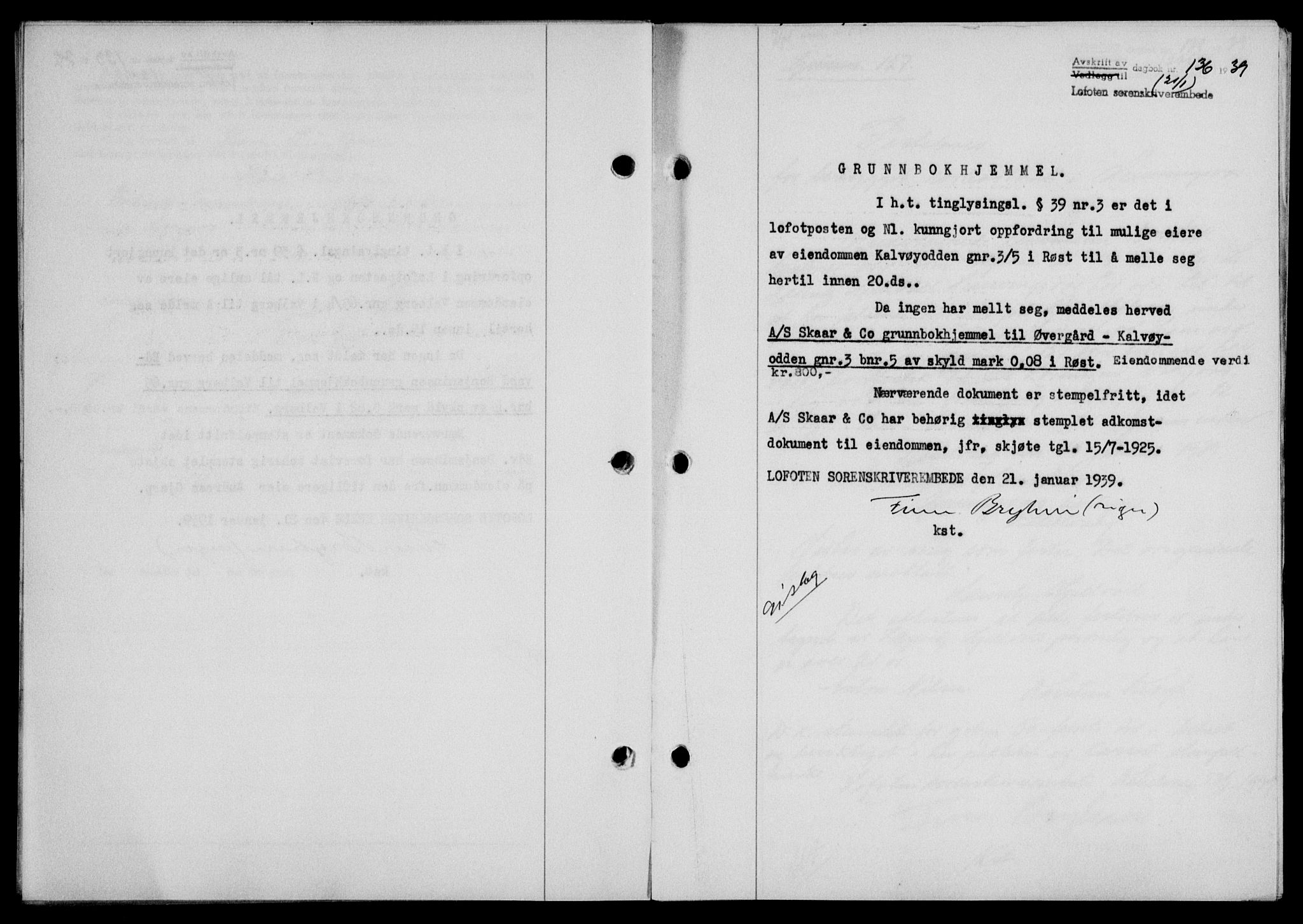 Lofoten sorenskriveri, SAT/A-0017/1/2/2C/L0005a: Mortgage book no. 5a, 1939-1939, Diary no: : 136/1939