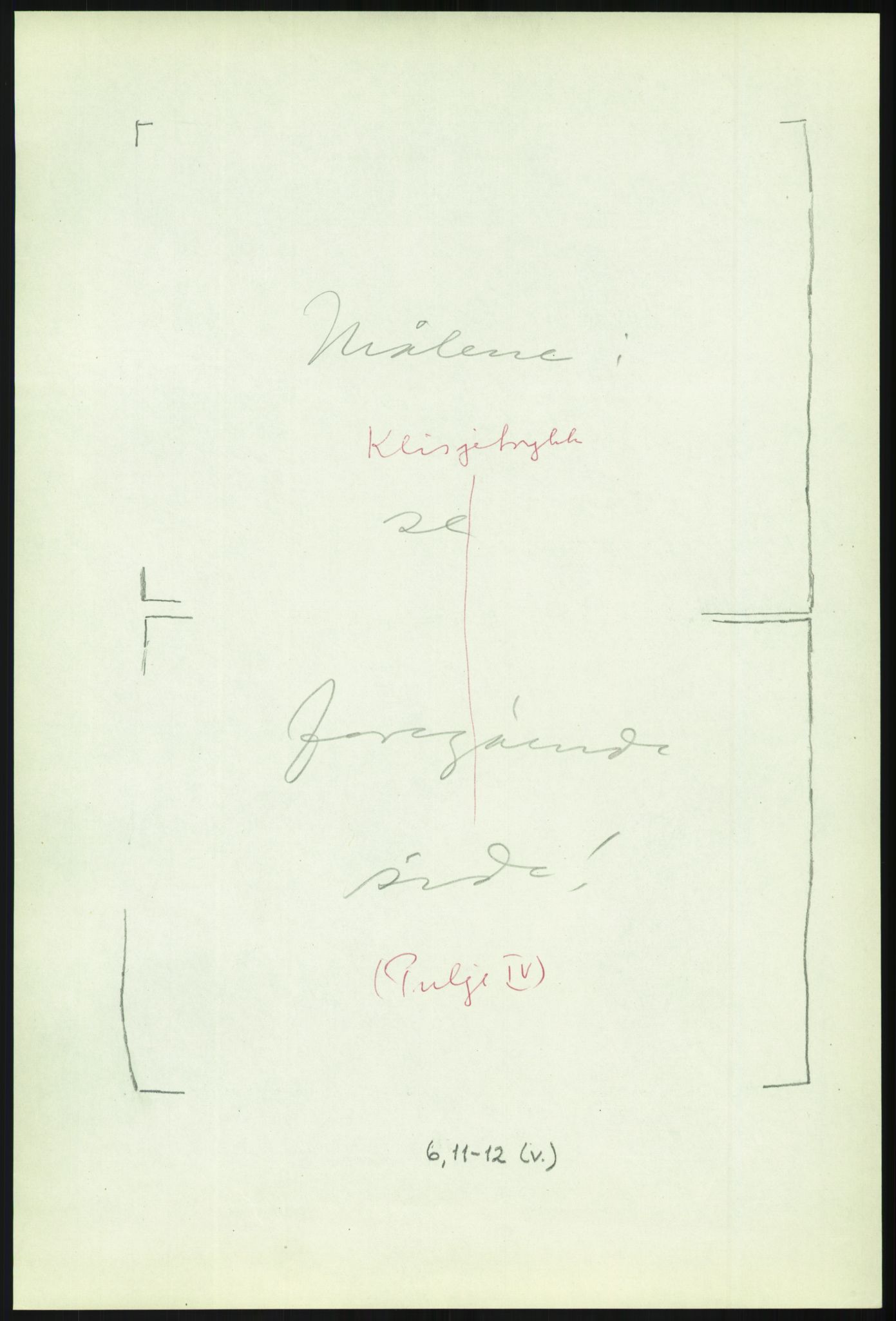 Riksarkivet, AV/RA-S-1577/E/Eb/L0597: Utgivelse av gammelnorske membranfragmenter ved førstearkivar Thorsten Eken, p. 78