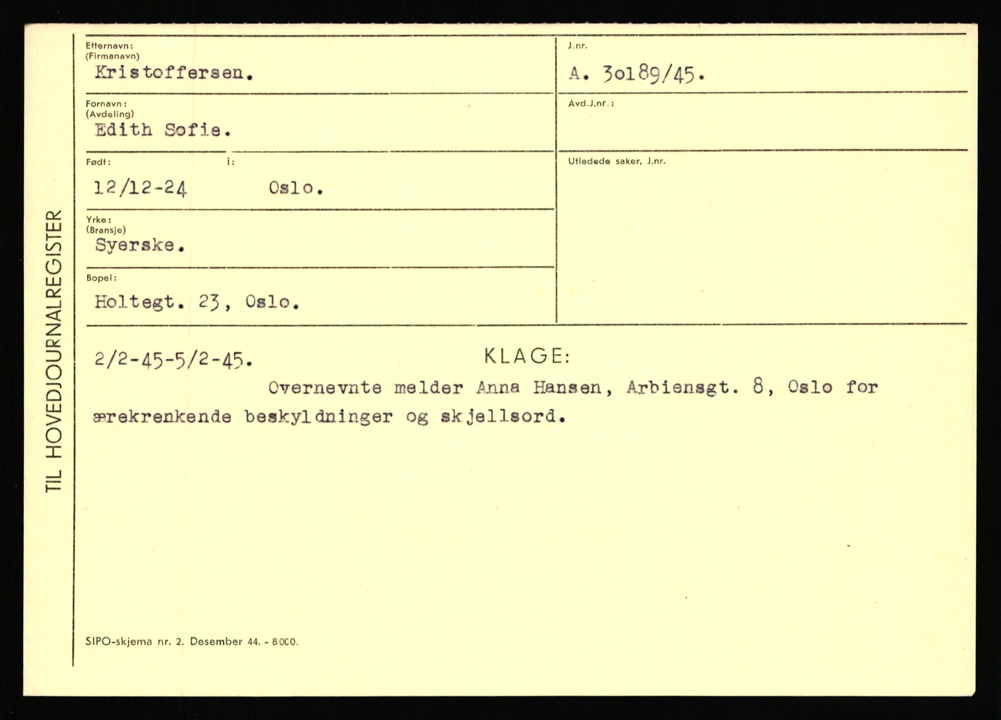 Statspolitiet - Hovedkontoret / Osloavdelingen, AV/RA-S-1329/C/Ca/L0009: Knutsen - Limstrand, 1943-1945, p. 1702