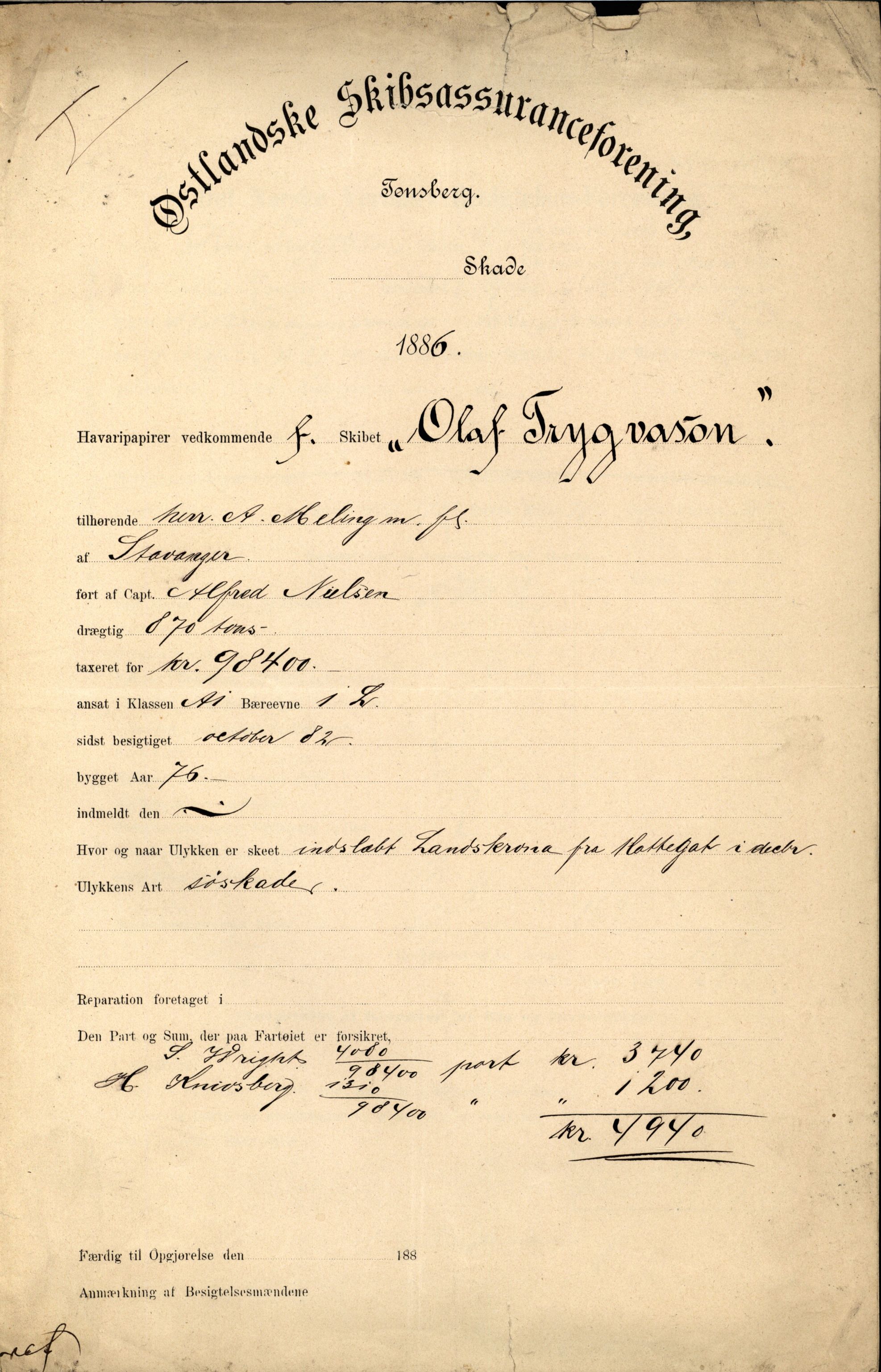 Pa 63 - Østlandske skibsassuranceforening, VEMU/A-1079/G/Ga/L0019/0006: Havaridokumenter / Sømand, Olaf Trygvason, Norden, Præsident, Protector, 1886, p. 4