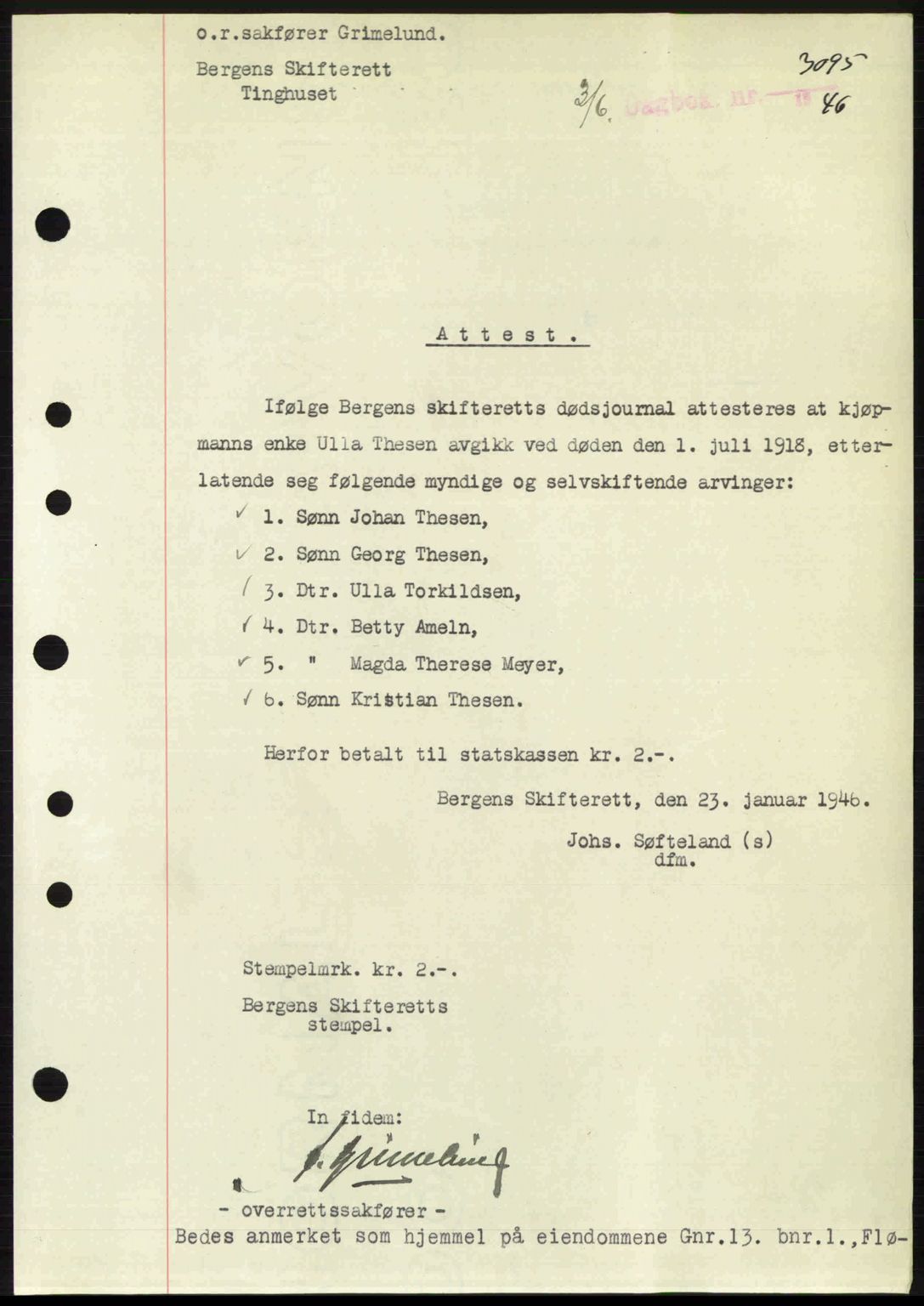 Byfogd og Byskriver i Bergen, SAB/A-3401/03/03Bc/L0022: Mortgage book no. A18, 1946-1946, Diary no: : 3095/1946