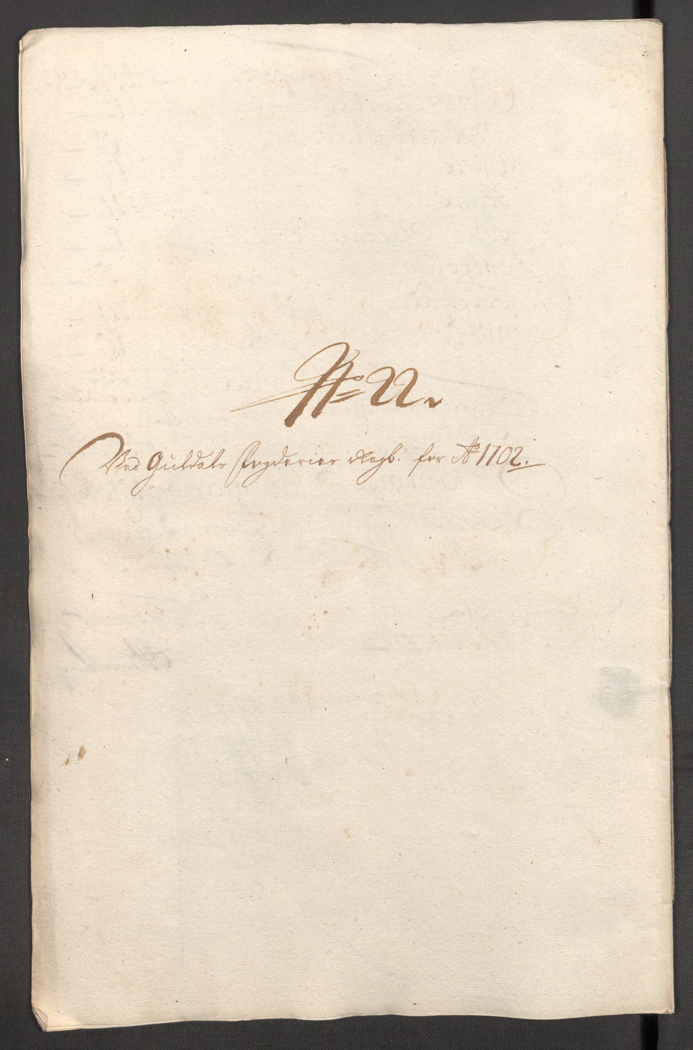 Rentekammeret inntil 1814, Reviderte regnskaper, Fogderegnskap, RA/EA-4092/R60/L3952: Fogderegnskap Orkdal og Gauldal, 1702, p. 365