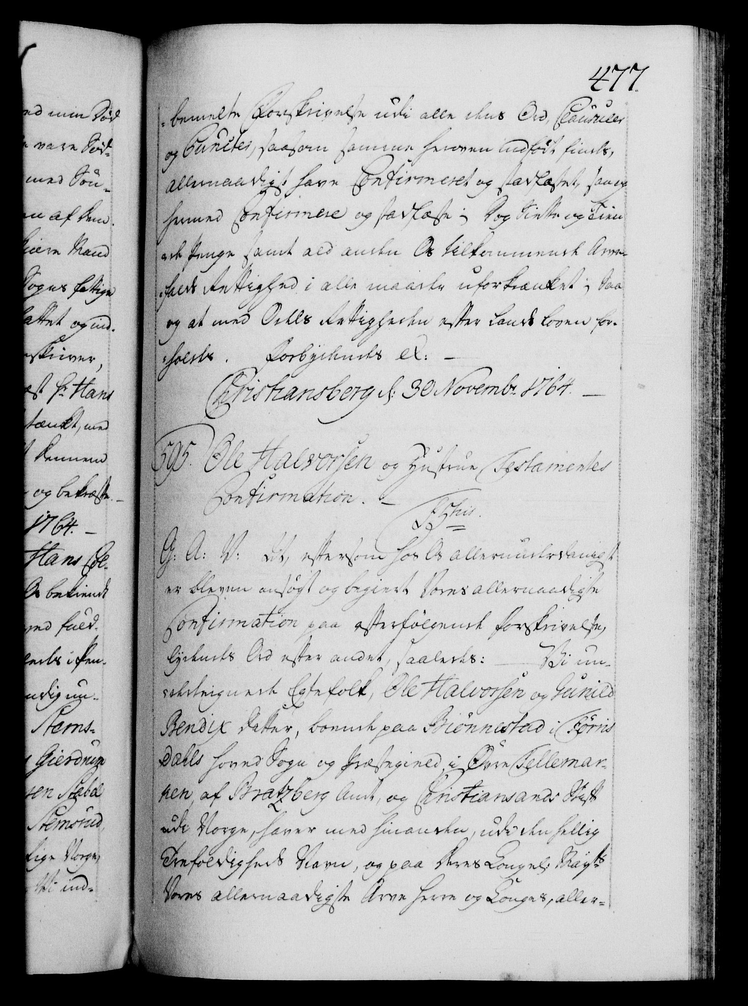 Danske Kanselli 1572-1799, AV/RA-EA-3023/F/Fc/Fca/Fcaa/L0042: Norske registre, 1763-1766, p. 477a