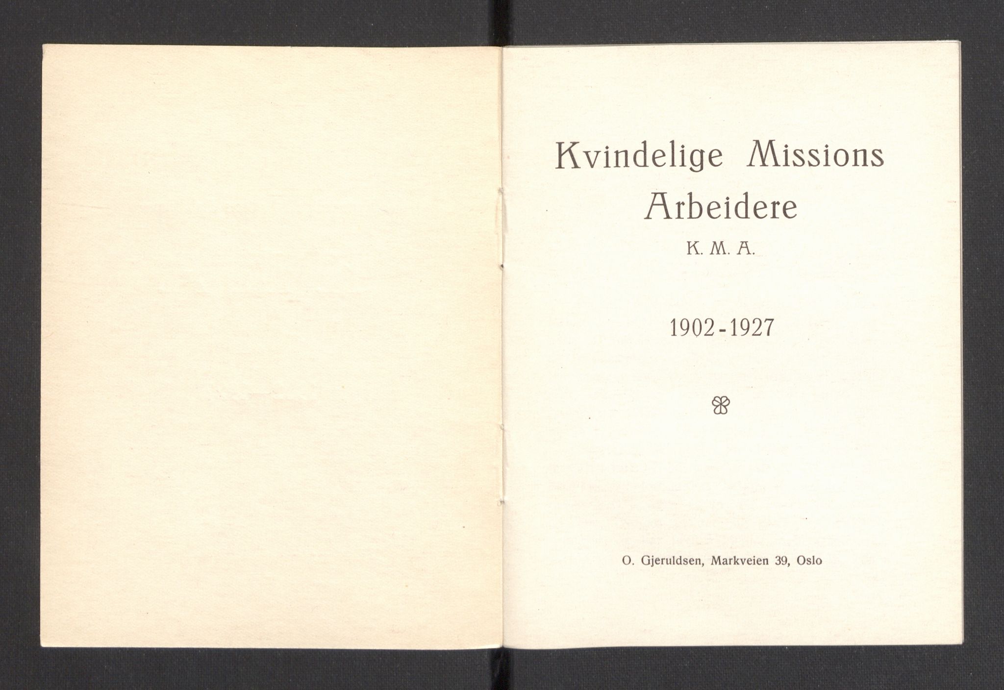 Kvinnelige Misjonsarbeidere, AV/RA-PA-0699/F/Fa/L0001/0008: -- / Trykte beretninger. 10-, 20, 25, og 30-årsjubileum, 1902-1932