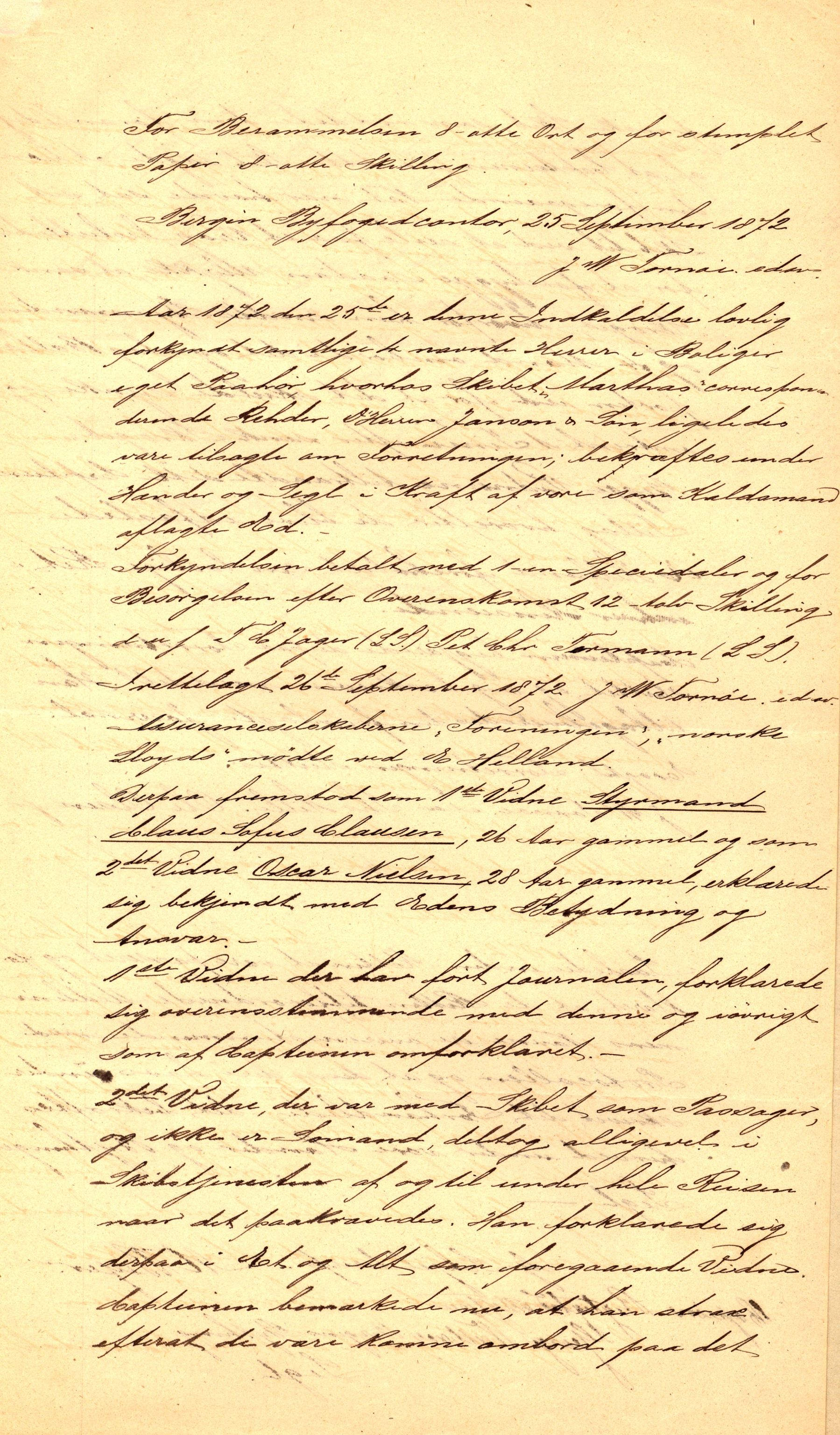 Pa 63 - Østlandske skibsassuranceforening, VEMU/A-1079/G/Ga/L0004/0007: Havaridokumenter / Martha, 1872