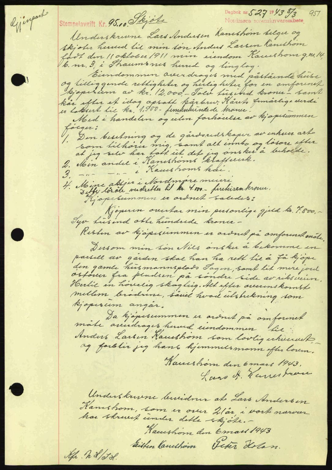 Nordmøre sorenskriveri, AV/SAT-A-4132/1/2/2Ca: Mortgage book no. A94, 1942-1943, Diary no: : 527/1943
