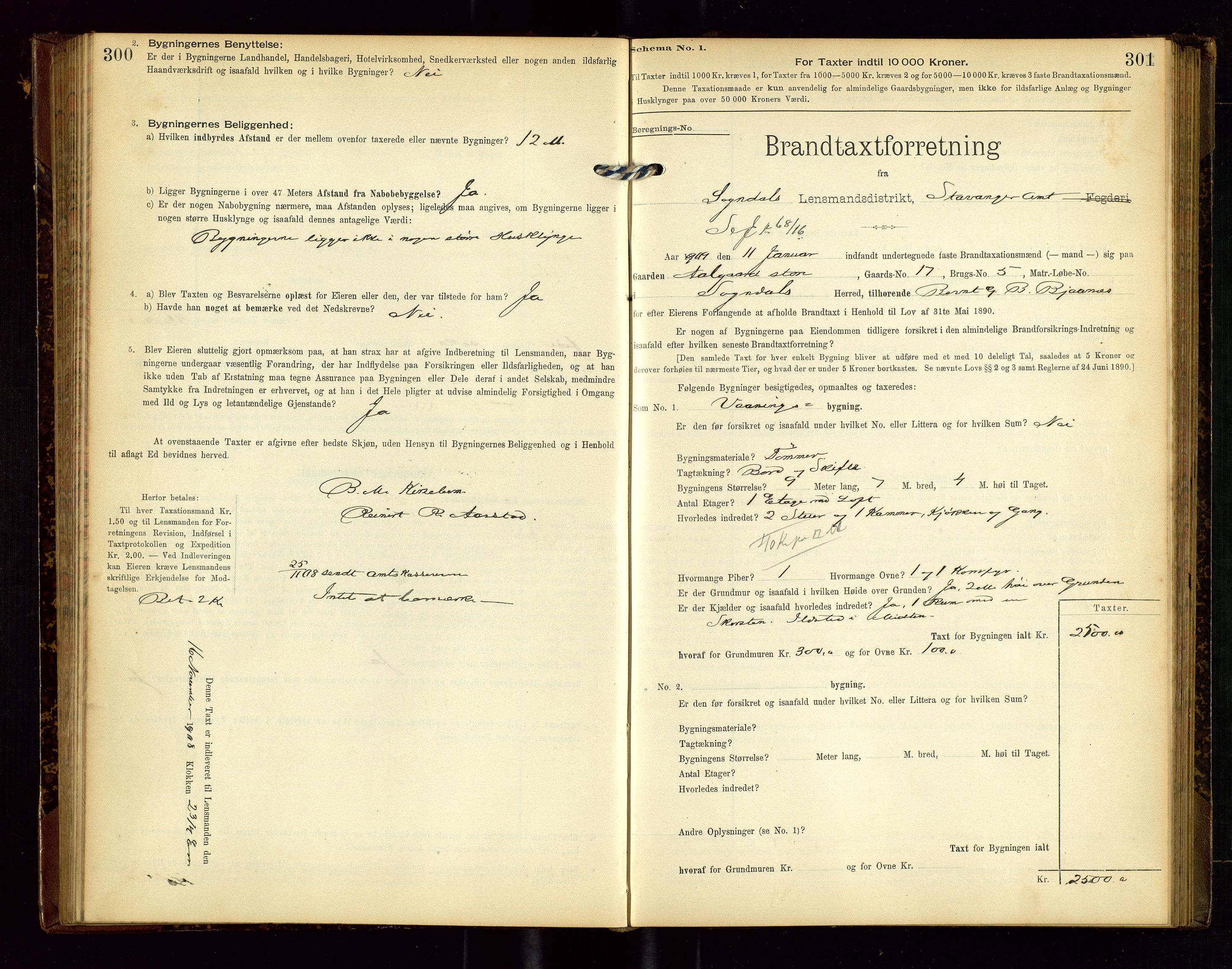 Sokndal lensmannskontor, SAST/A-100417/Gob/L0002: "Brandtaxt-Protokol", 1902-1914, p. 300-301