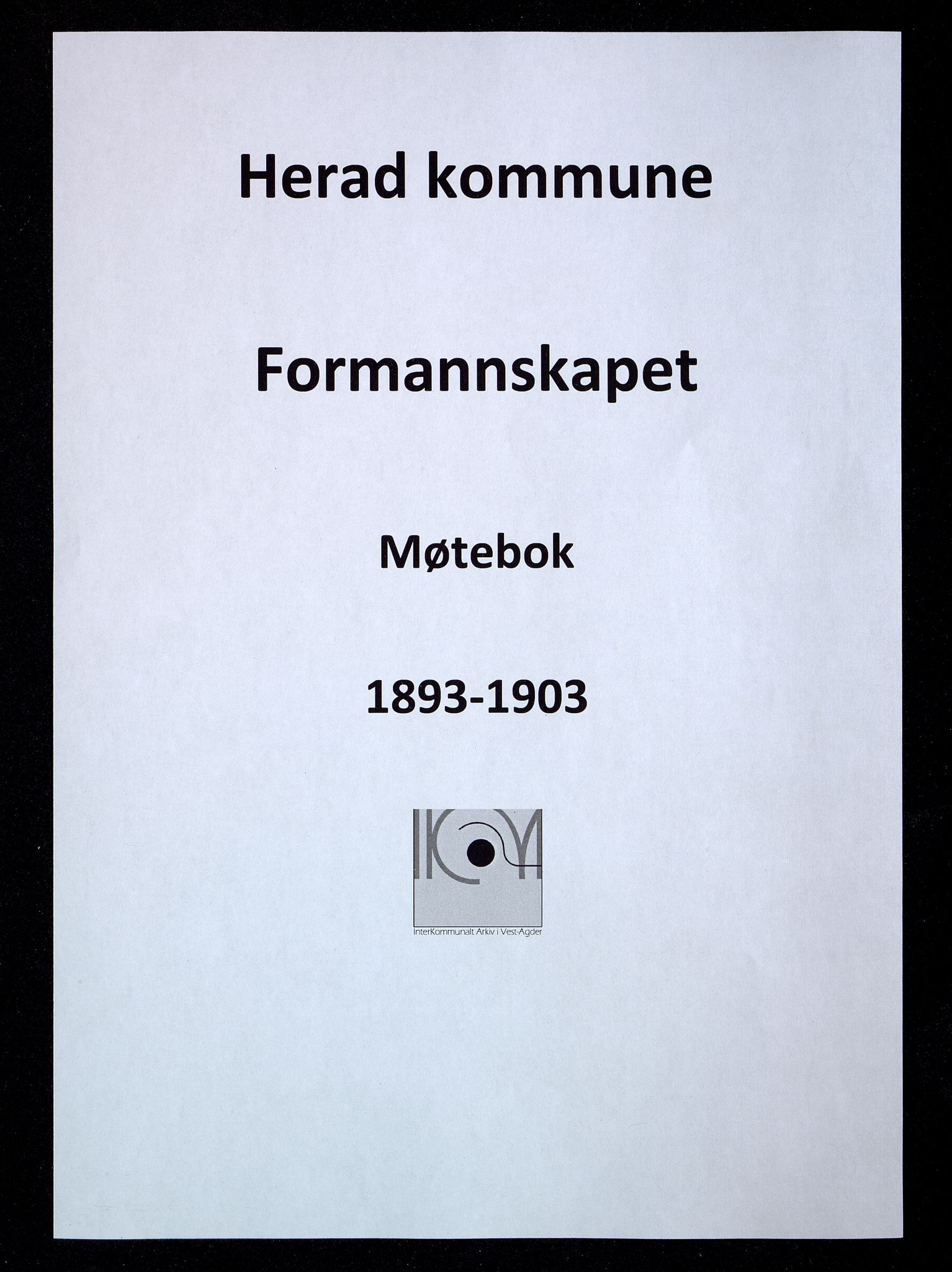 Herad kommune - Formannskapet, IKAV/1003HE120/A/L0003: Møtebok formannskapet, 1893-1903