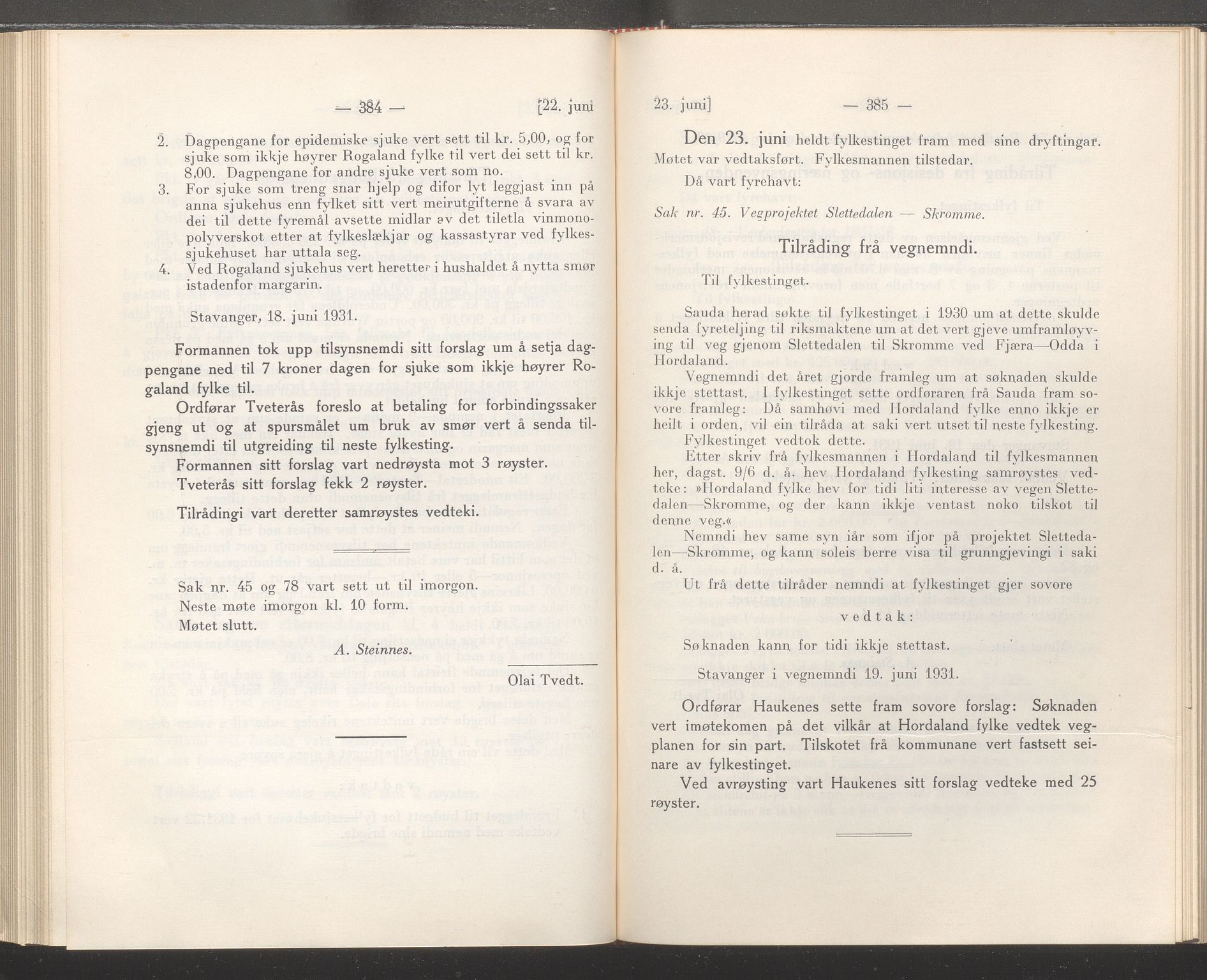 Rogaland fylkeskommune - Fylkesrådmannen , IKAR/A-900/A/Aa/Aaa/L0050: Møtebok , 1931, p. 384-385