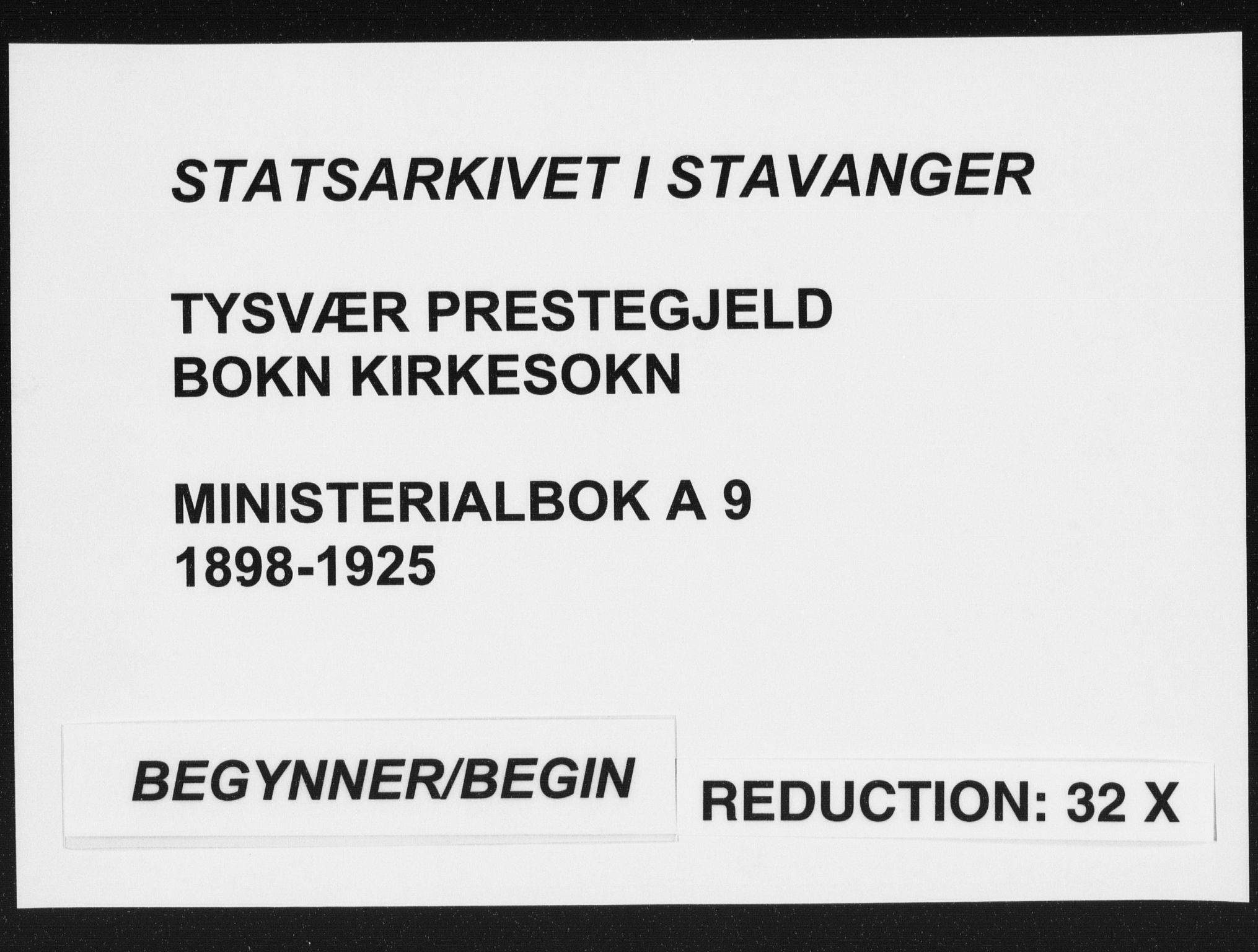 Tysvær sokneprestkontor, SAST/A -101864/H/Ha/Haa/L0009: Parish register (official) no. A 9, 1898-1925